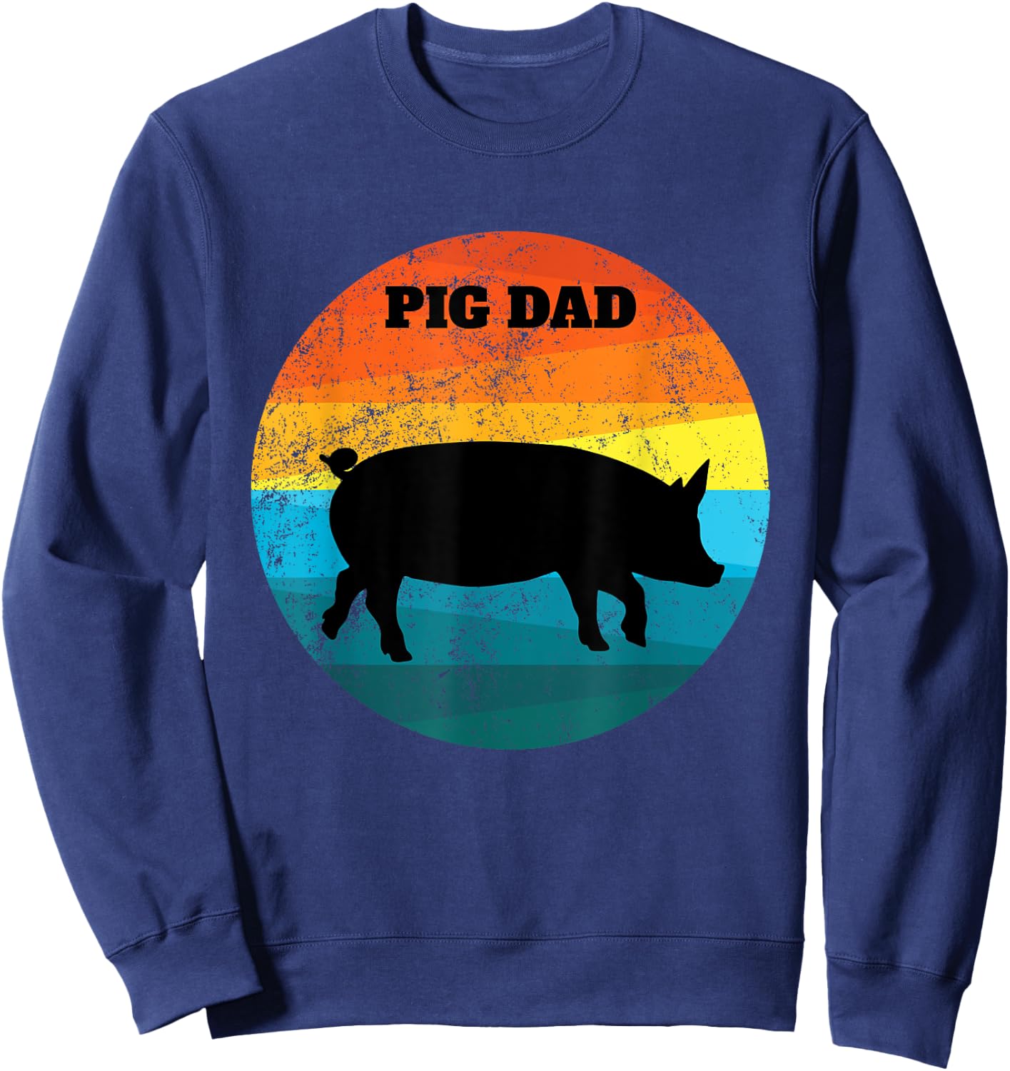 Pot Belly PIG DAD Vintage Retro Men Women Kids Teen Gift Sweatshirt - Sweatshirt | Navy