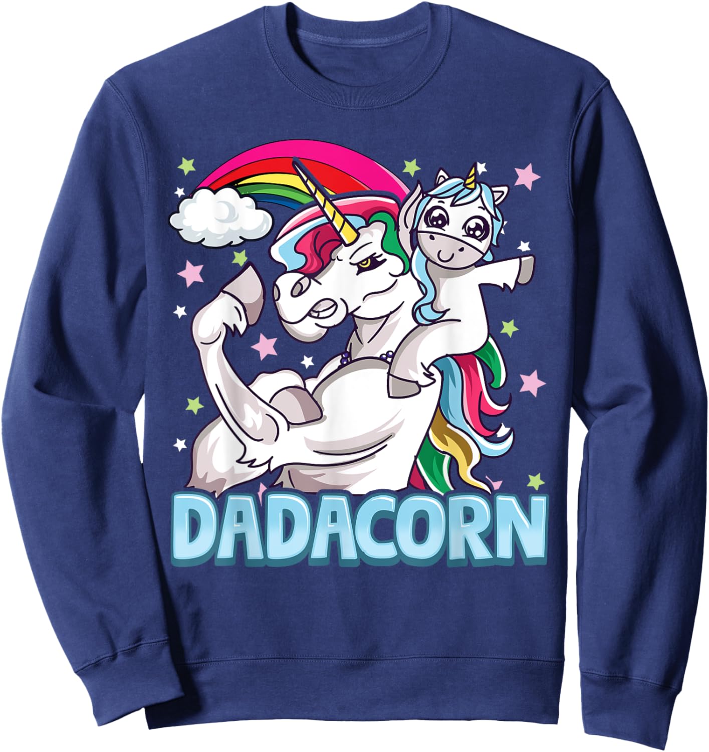 Dadacorn Dad Funny Unicorn Dad Papacorn Dadicorn Sweatshirt - Sweatshirt | Navy