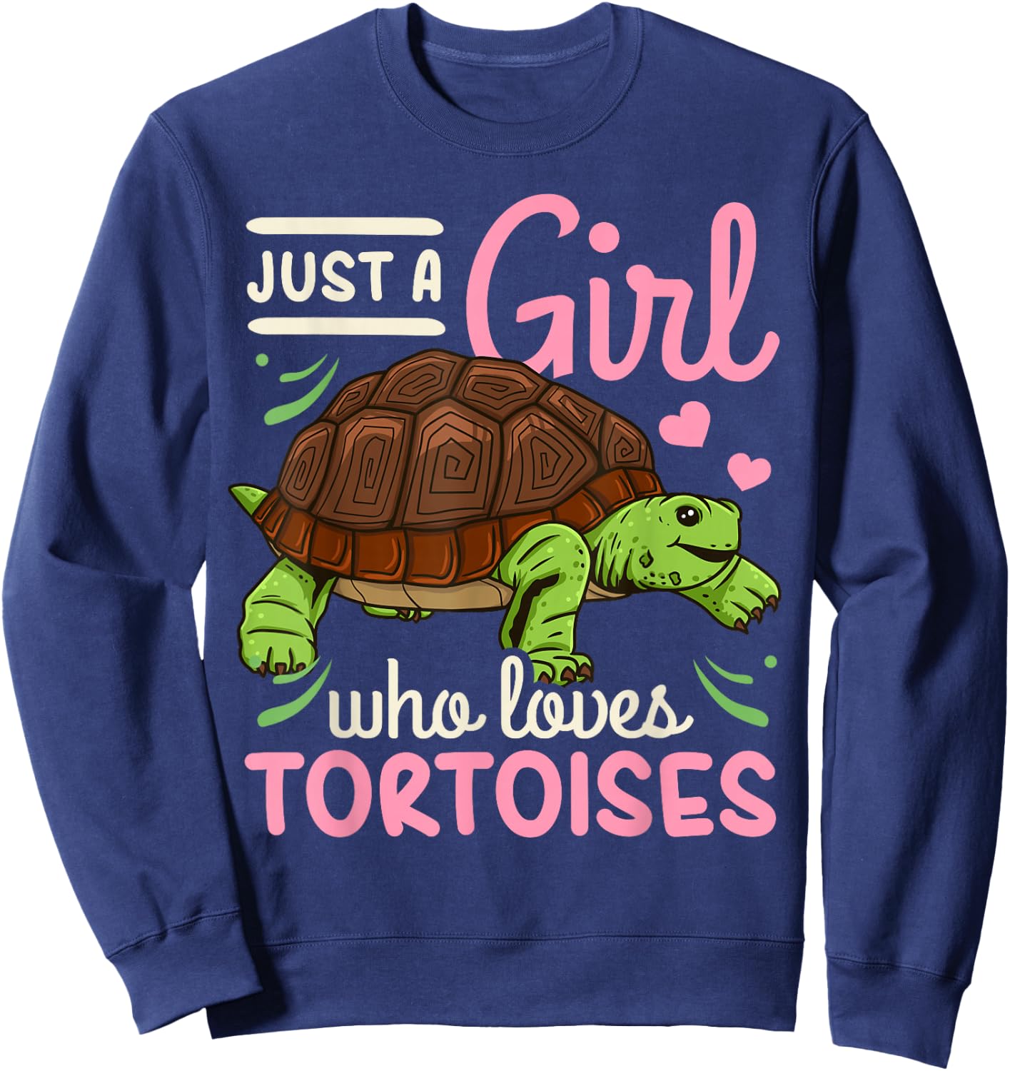 Tortoise Just A Girl Who Loves Tortoises Sweatshirt - Sweatshirt | Navy