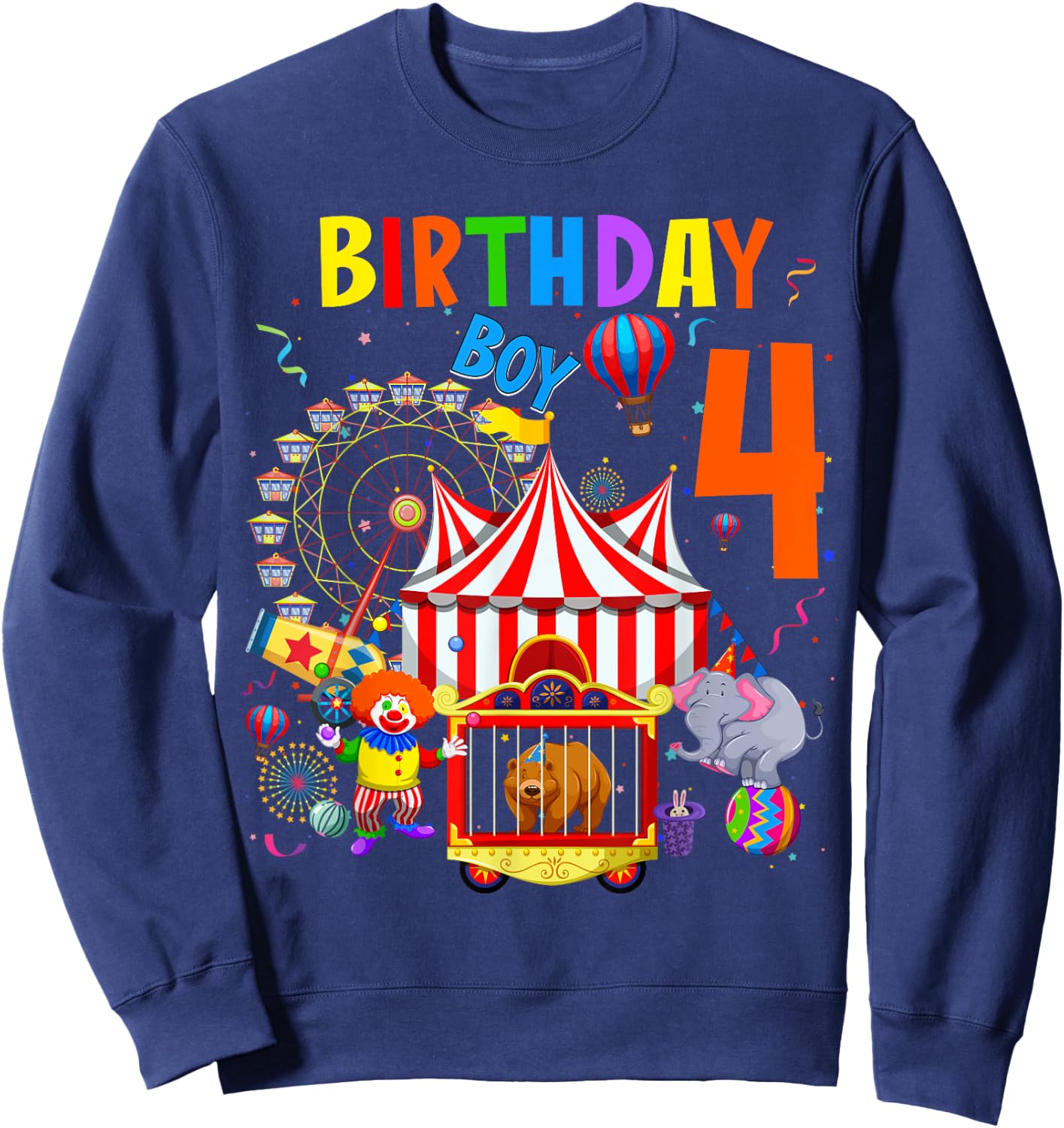 Children's 4th Birthday Boy Themes 4 Years Old Circus Sweatshirt - Sweatshirt | Navy