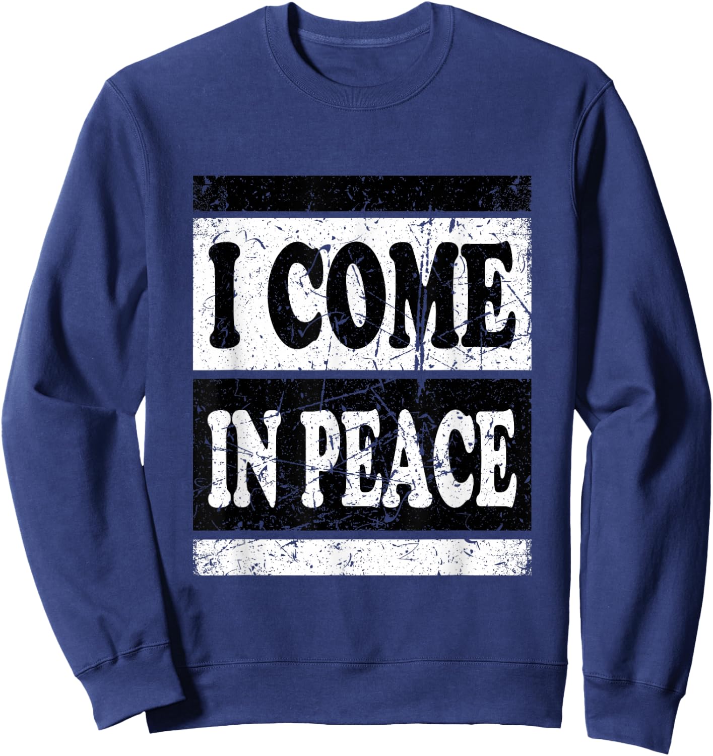 Funny I Come In Peace I'm Peace Matching Couples Costume Sweatshirt - Sweatshirt | Navy