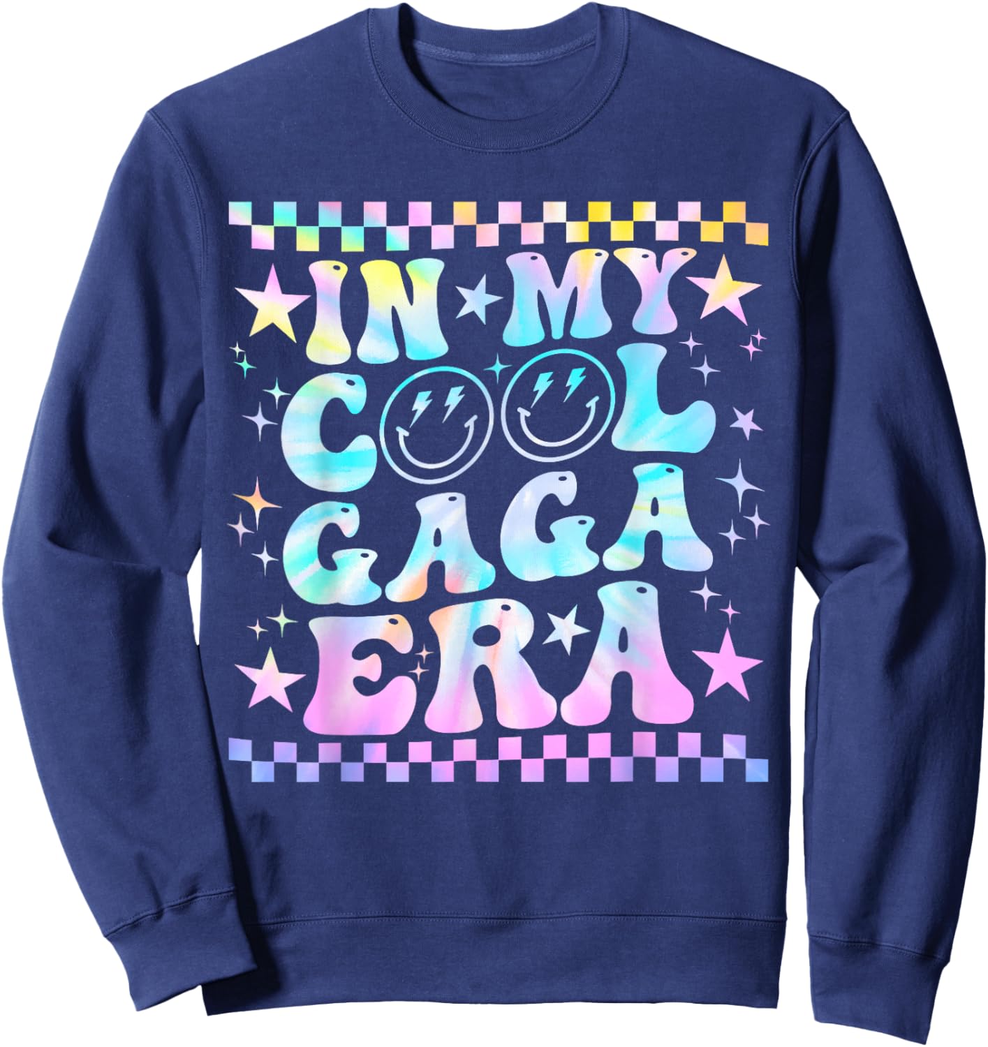 Tie Dye Groovy In My Cool Gaga Era Funny Family Sweatshirt - Sweatshirt | Navy