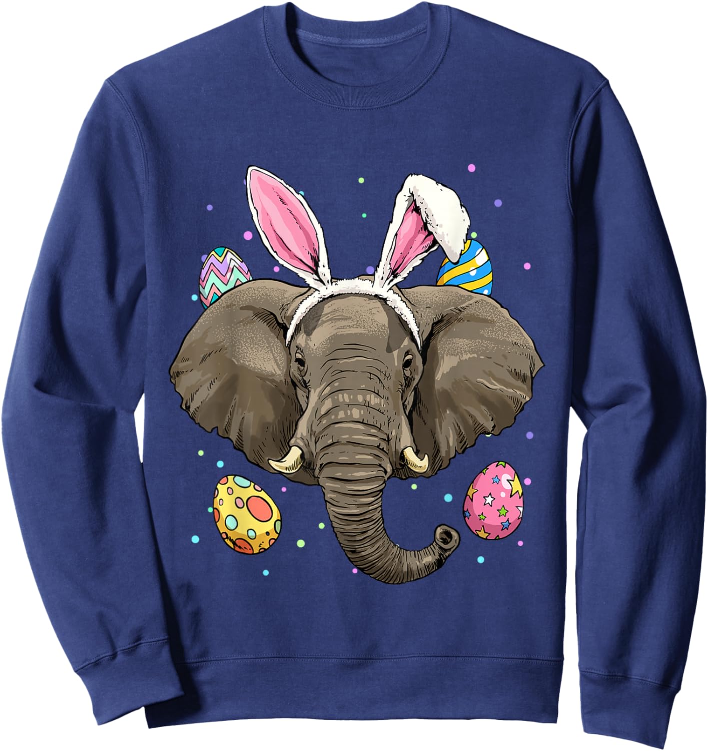 Easter Bunny Elephant Shirt Egg Hunt Animal Elephant Lover Sweatshirt - Sweatshirt | Navy