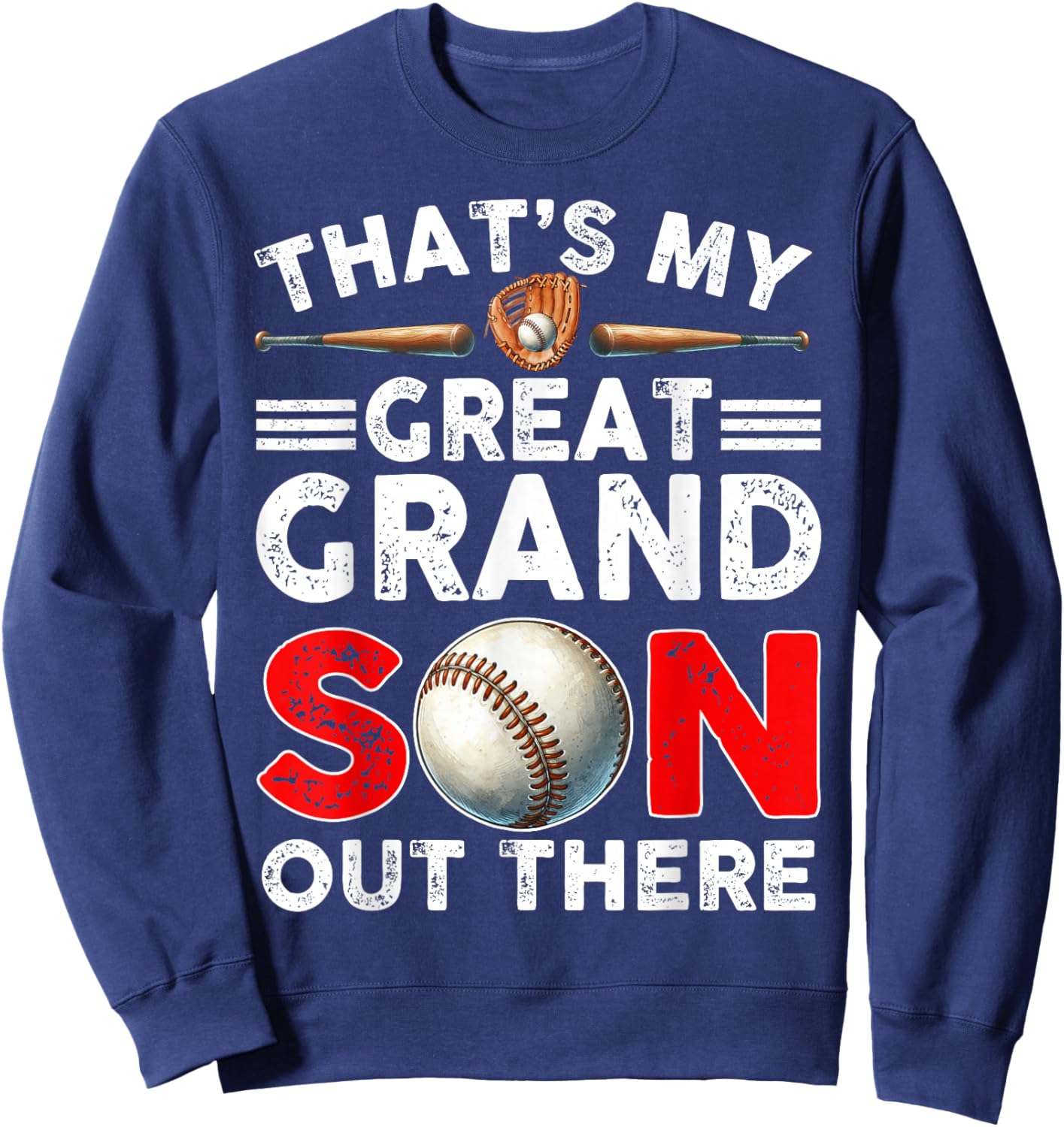 Vintage That's My Great Grandson Out There Baseball Sweatshirt - Sweatshirt | Navy