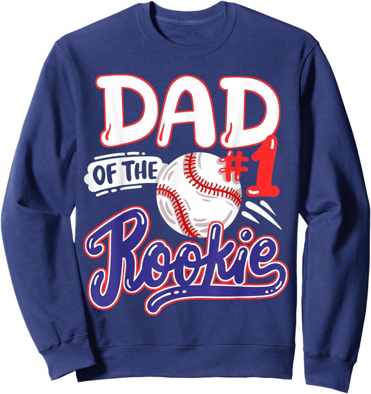 Dad of Rookie 1st Baseball Birthday Party Theme Matching Sweatshirt - Sweatshirt | Navy