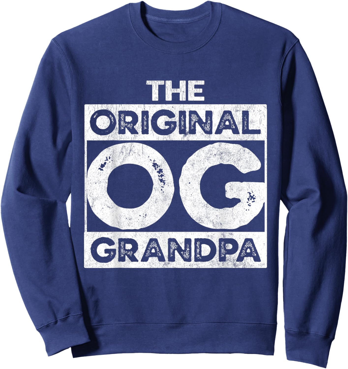 The OG Original Grandpa Funny Birthday Grandad Urban Sweatshirt - Sweatshirt | Navy