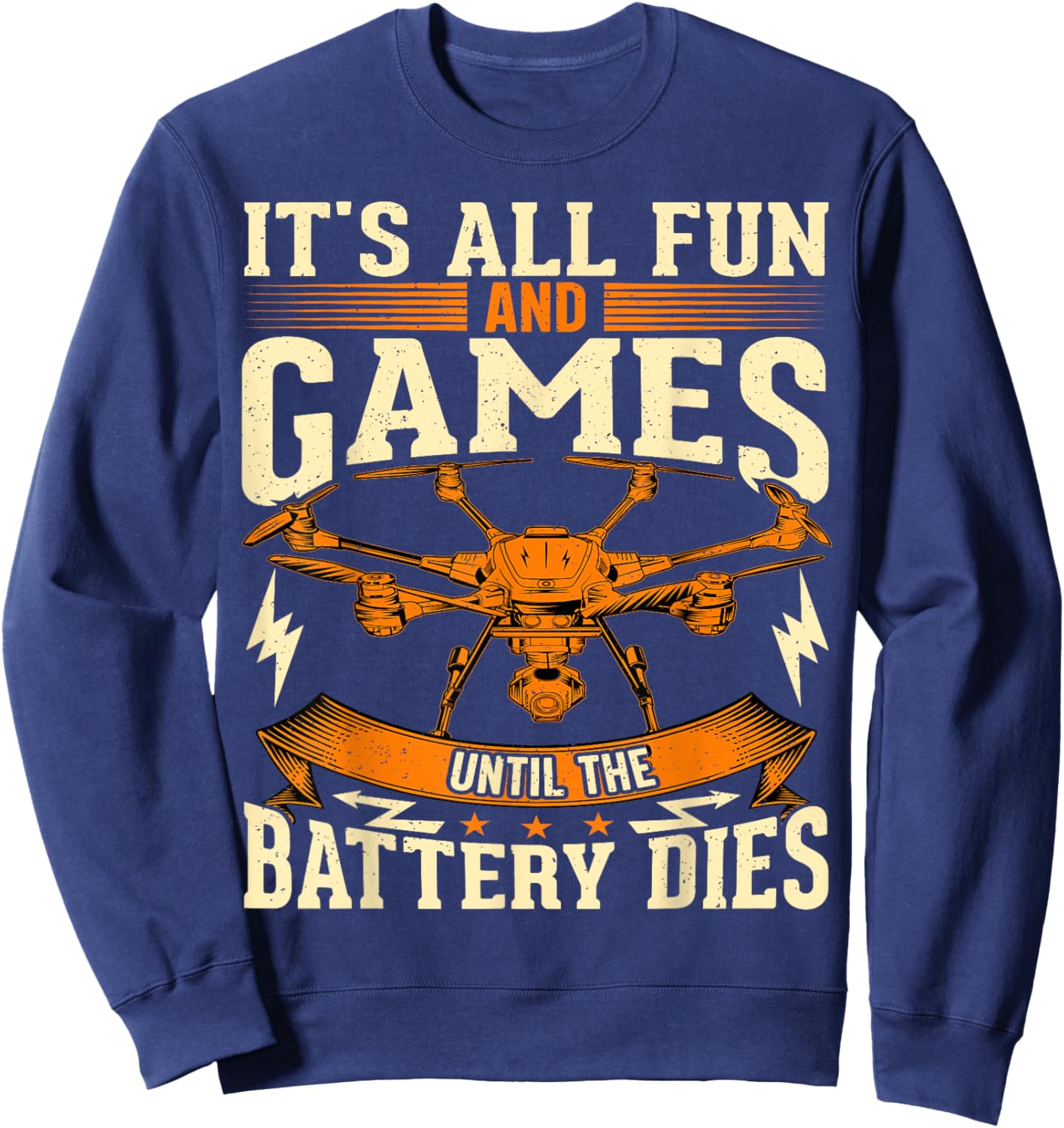 Certified Drone Pilot Life Funny Operator Dad FPV Quadcopter Sweatshirt - Sweatshirt | Navy