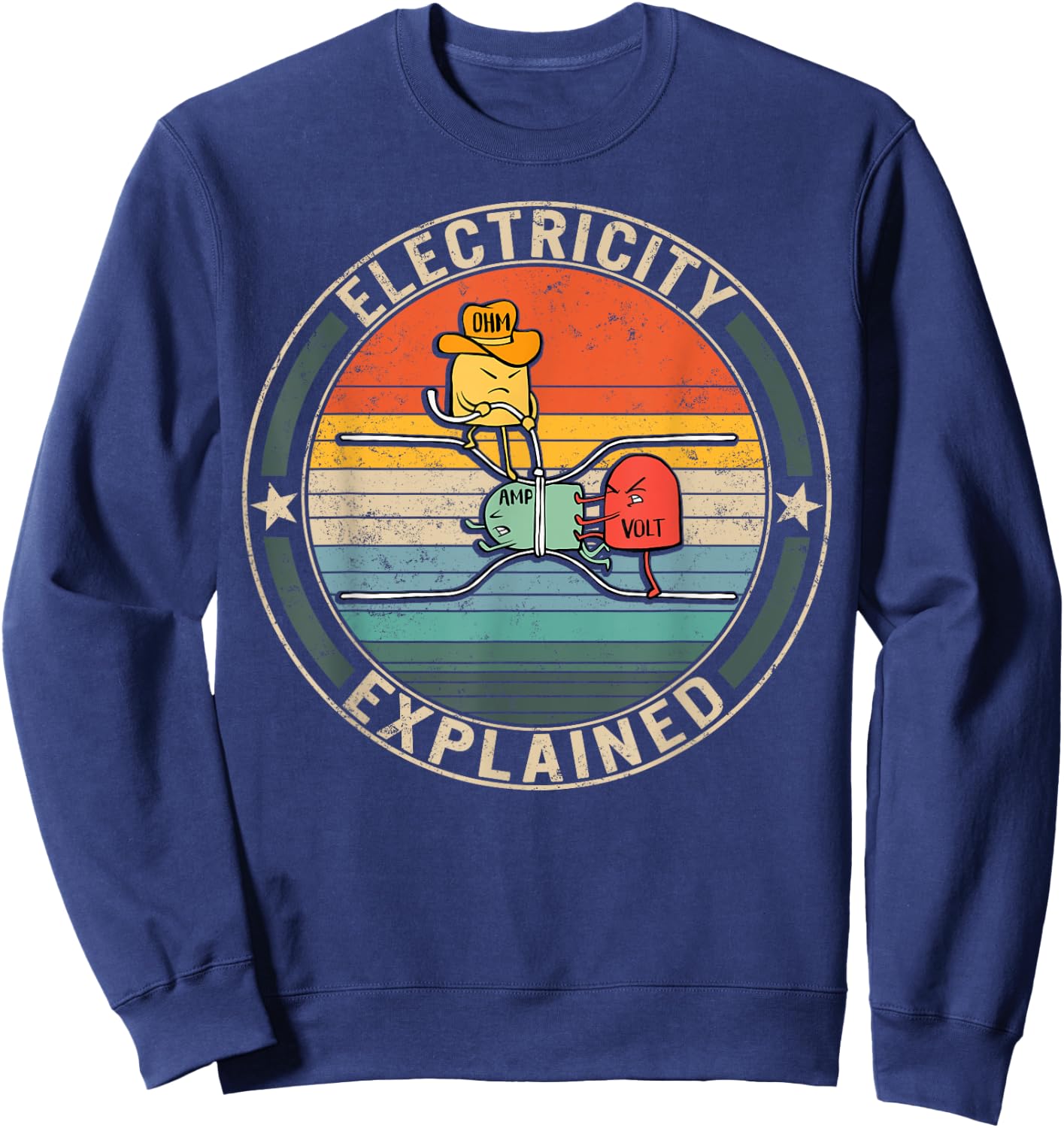 Electricity Explained Cute Ohm Volt Amp Electrical Engineer Sweatshirt - Sweatshirt | Navy