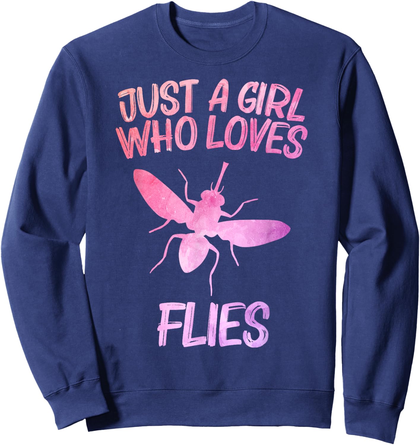 Just A Girl Who Loves Flies Gift Fly Insect Sweatshirt - Sweatshirt | Navy