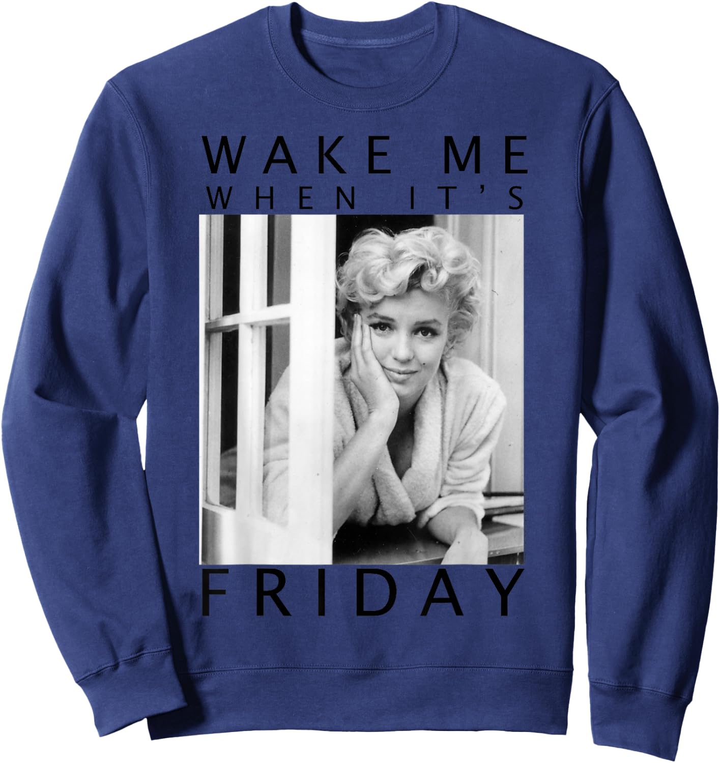 Marilyn Monroe Wake Me When It's Friday Sweatshirt - Sweatshirt | Navy