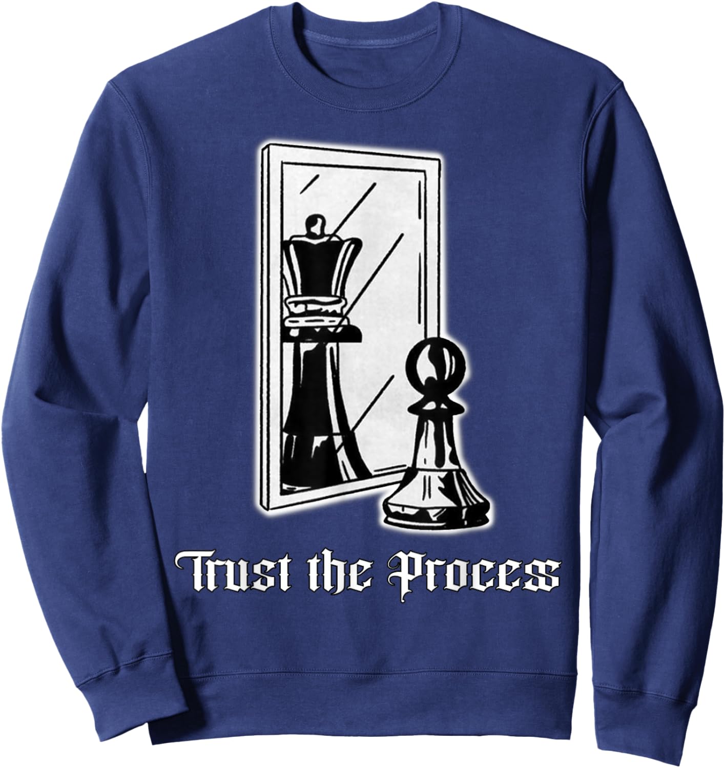 Trust the Process Chess King Sweatshirt - Sweatshirt | Navy