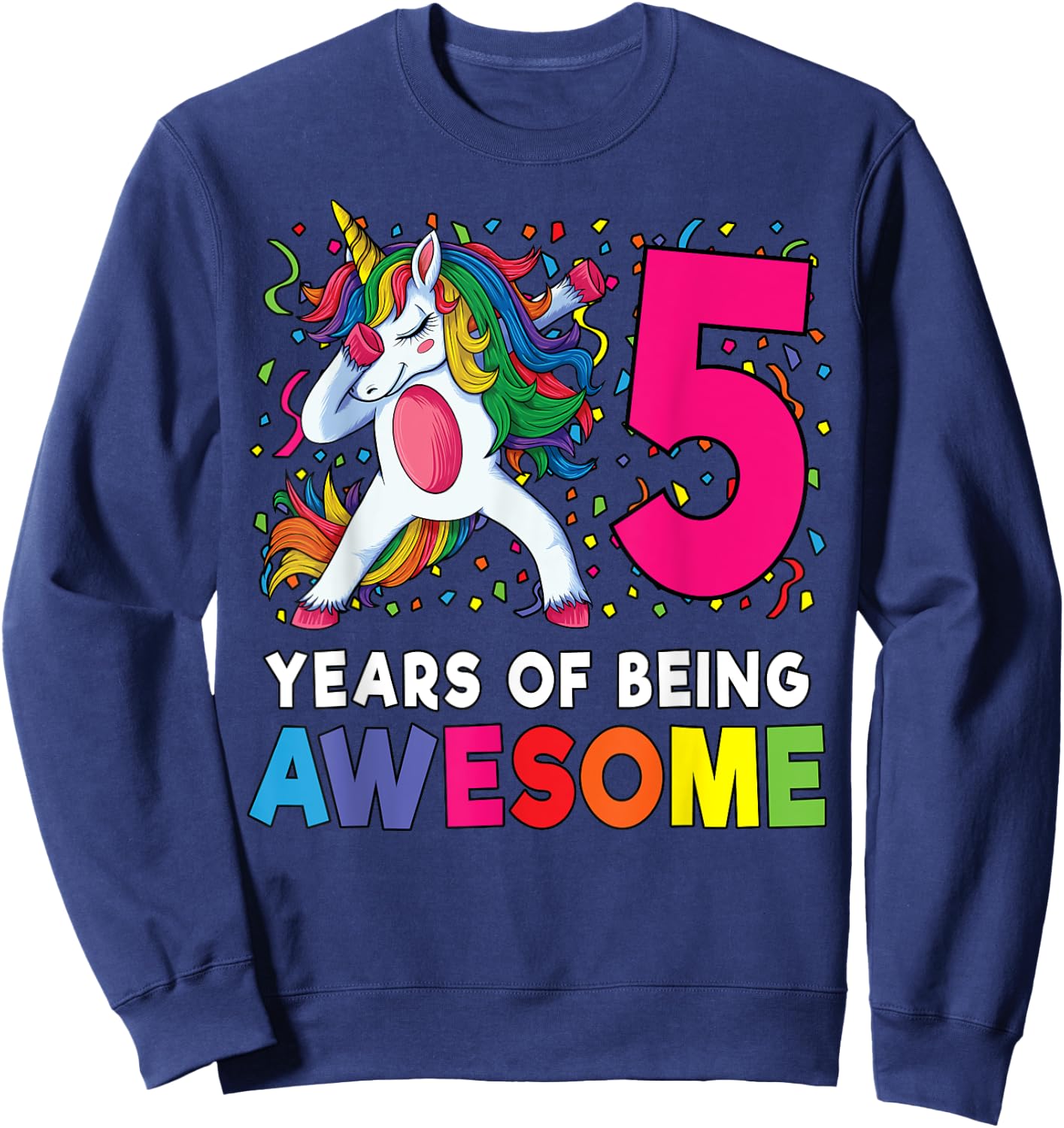 5th Birthday Dabbing Unicorn Party Gift 5 Years Old Girls Sweatshirt - Sweatshirt | Navy
