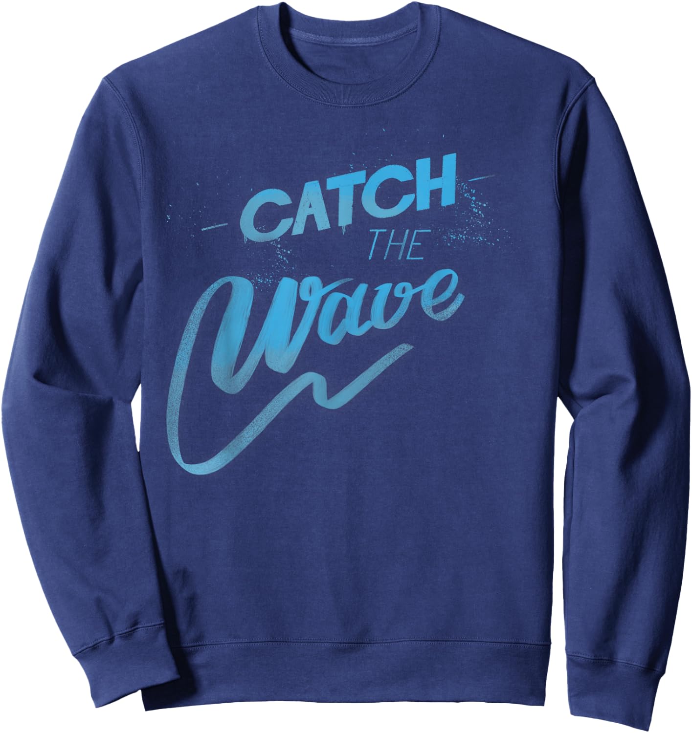 Catch the Wave Surfing Men Women Sweatshirt - Sweatshirt | Navy