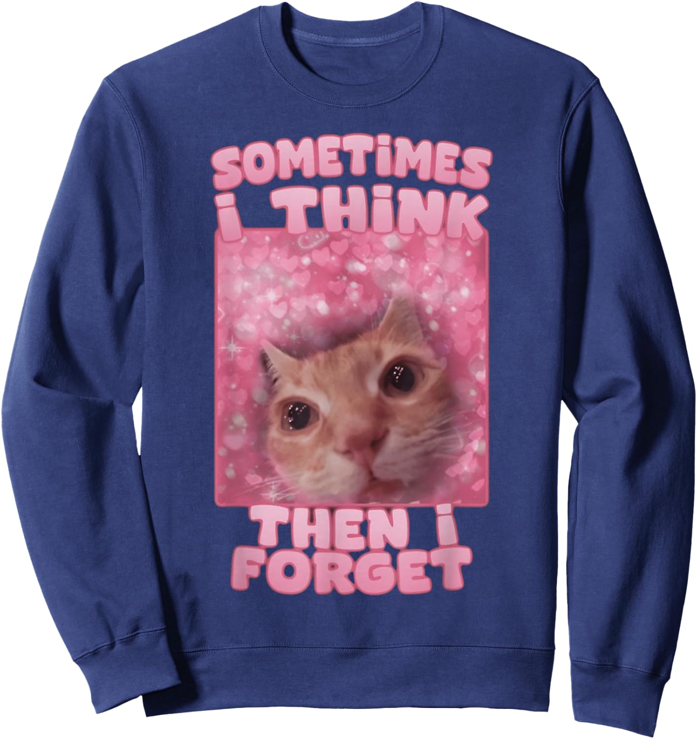Sometimes I think then I forget Sweatshirt - Sweatshirt | Navy