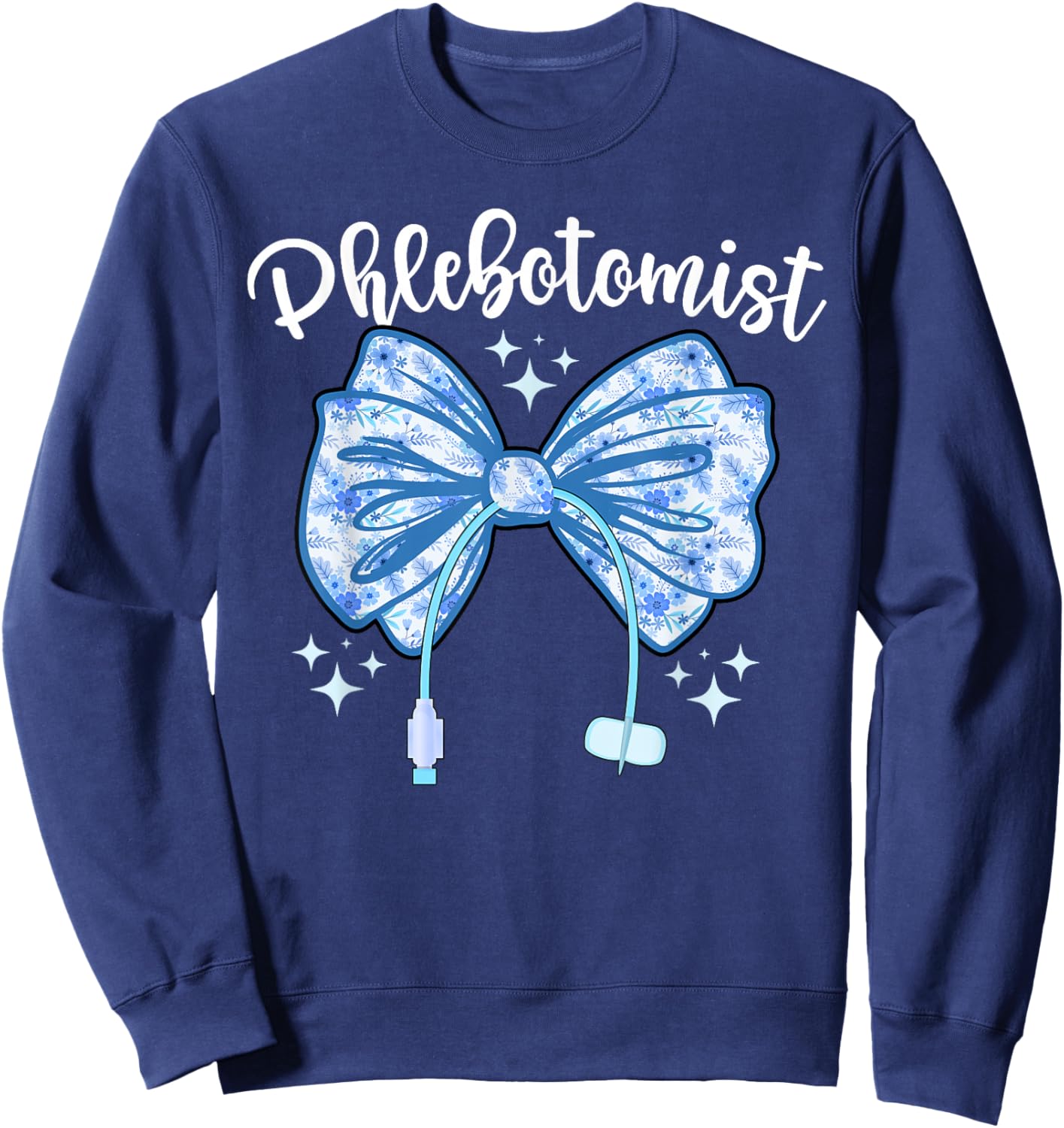Phlebotomist Coquette Phlebotomy Phlebotomist Sweatshirt - Sweatshirt | Navy