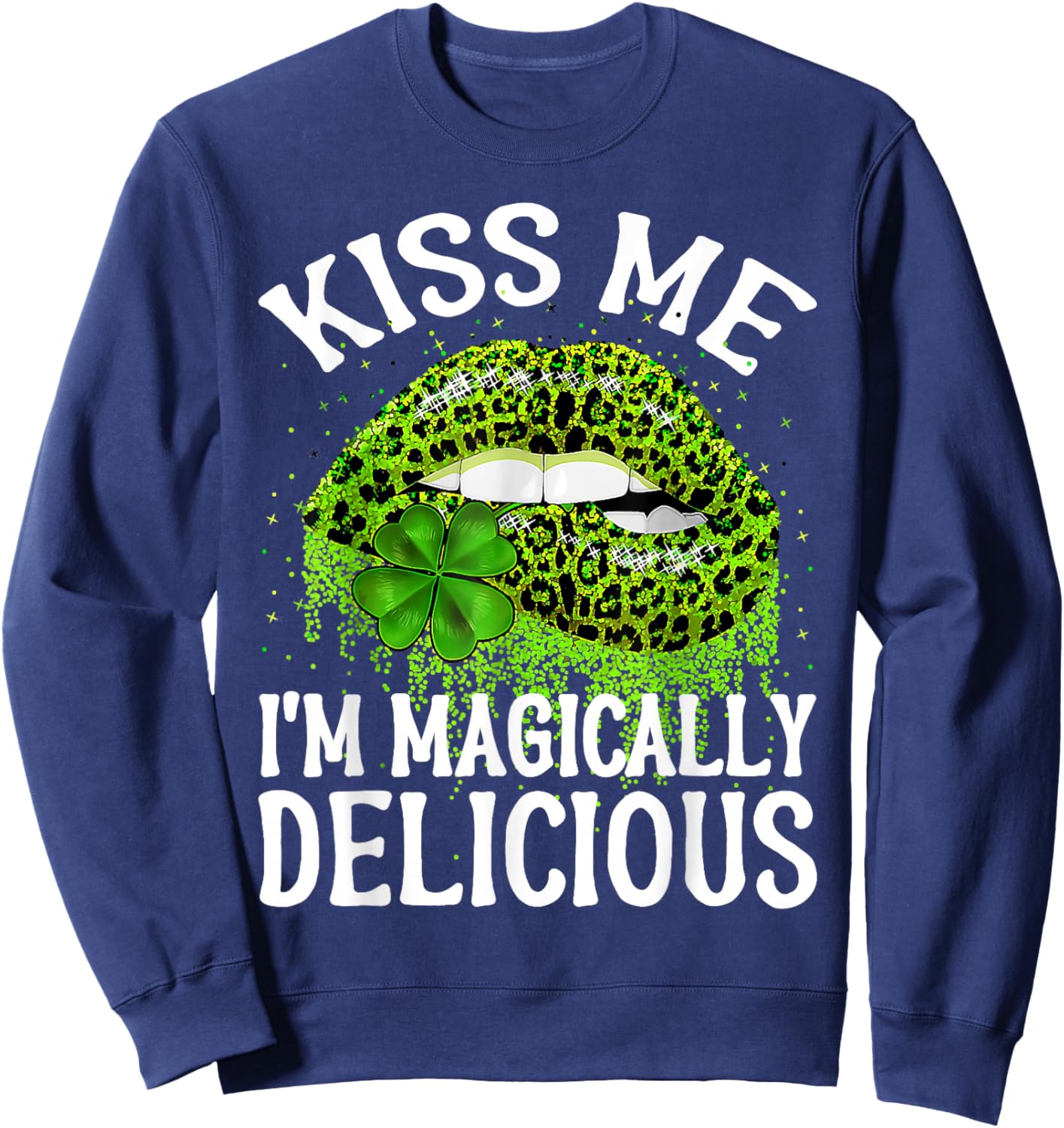 Kiss Me I'm Magically Delicious St Patrick's Day Lip Leopard Sweatshirt - Sweatshirt | Navy