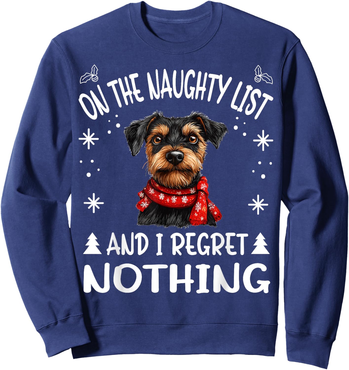 Cute Jagdterrier Dog Christmas On The Naughty List and I Women Sweatshirt - Sweatshirt | Navy