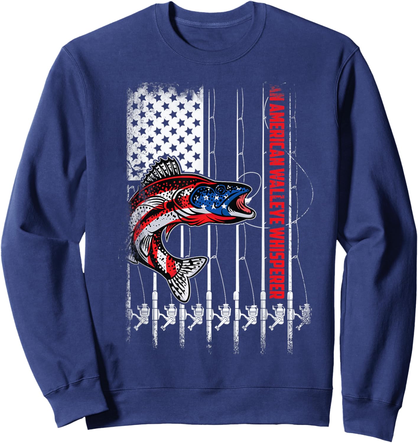 Patriotic anglers American walleye whisperer fisherman Sweatshirt - Sweatshirt | Navy