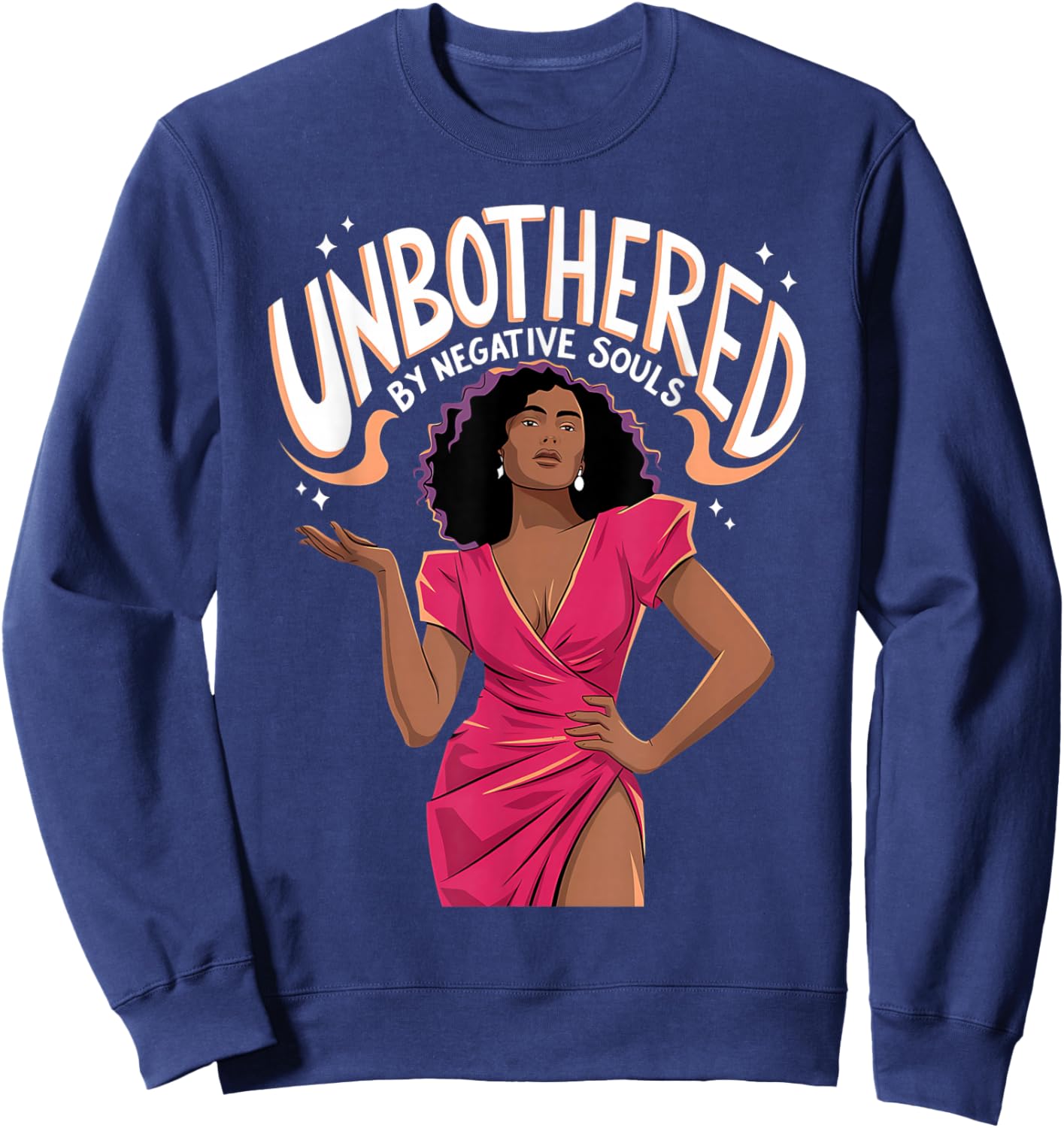 Unbothered By Negative Souls Black Women Girls Afro Queen Sweatshirt - Sweatshirt | Navy