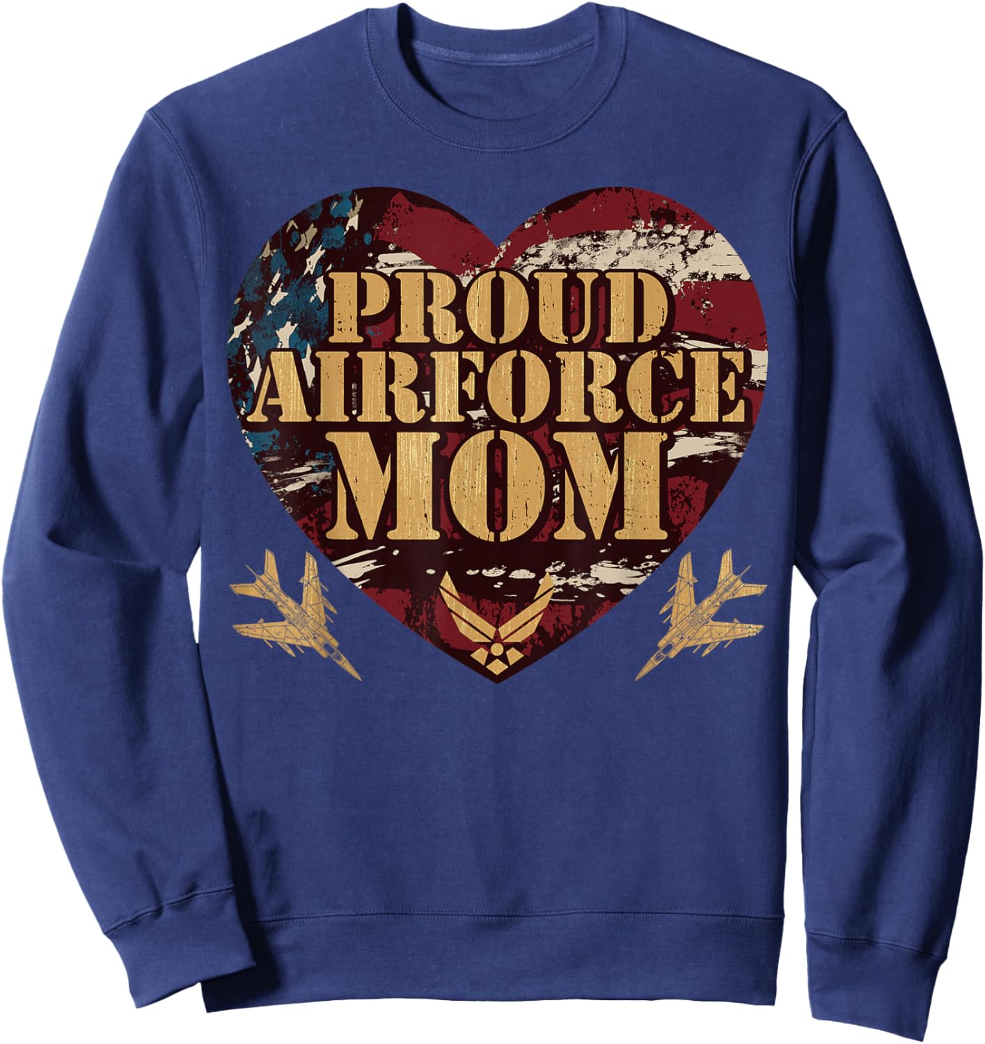 Proud Air Force Mom Army Military Mom Mother's Day Sweatshirt - Sweatshirt | Navy