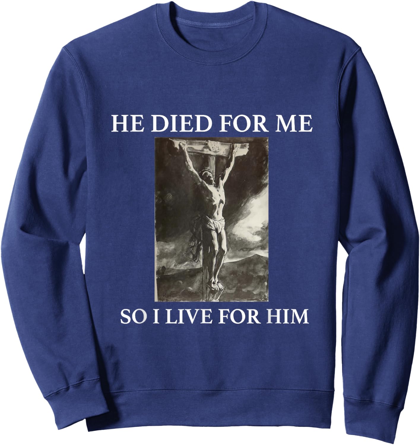 Christian Gospel and Bible Saying for Our Lord Jesus Sweatshirt - Sweatshirt | Navy