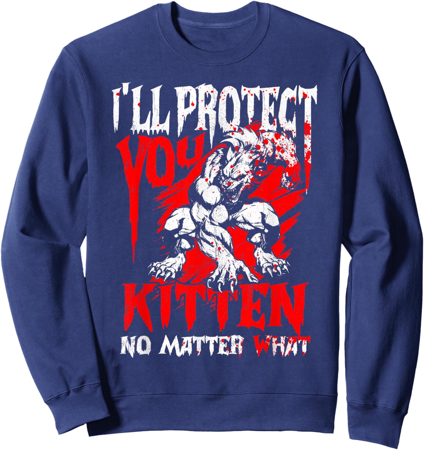 Alpha Wolf Ich werde dich beschützen Kitten egal was [German Language] Sweatshirt - Sweatshirt | Navy