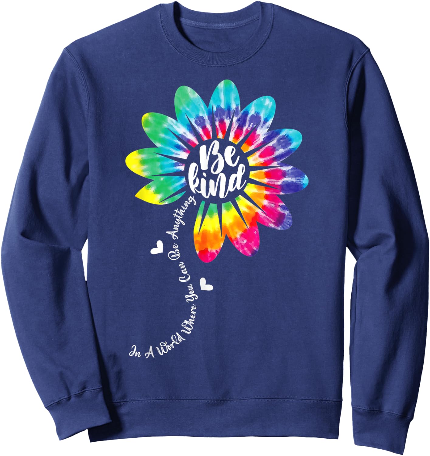 UNITY DAY Orange Anti Bullying Be Kind Kindness Tie Dye Sweatshirt - Sweatshirt | Navy
