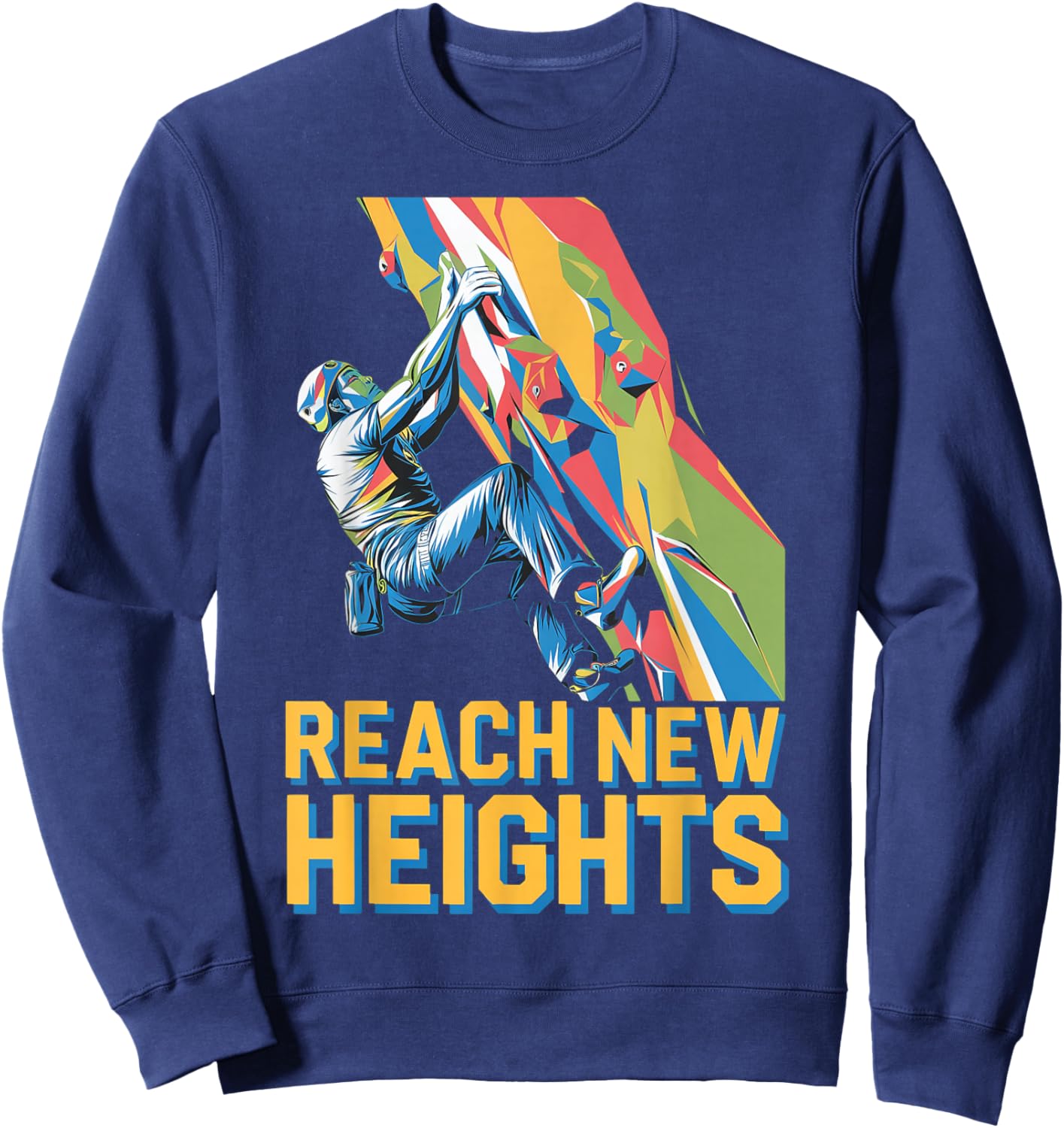 Climber Reaching New Heights for Adventure Lovers Sweatshirt - Sweatshirt | Navy