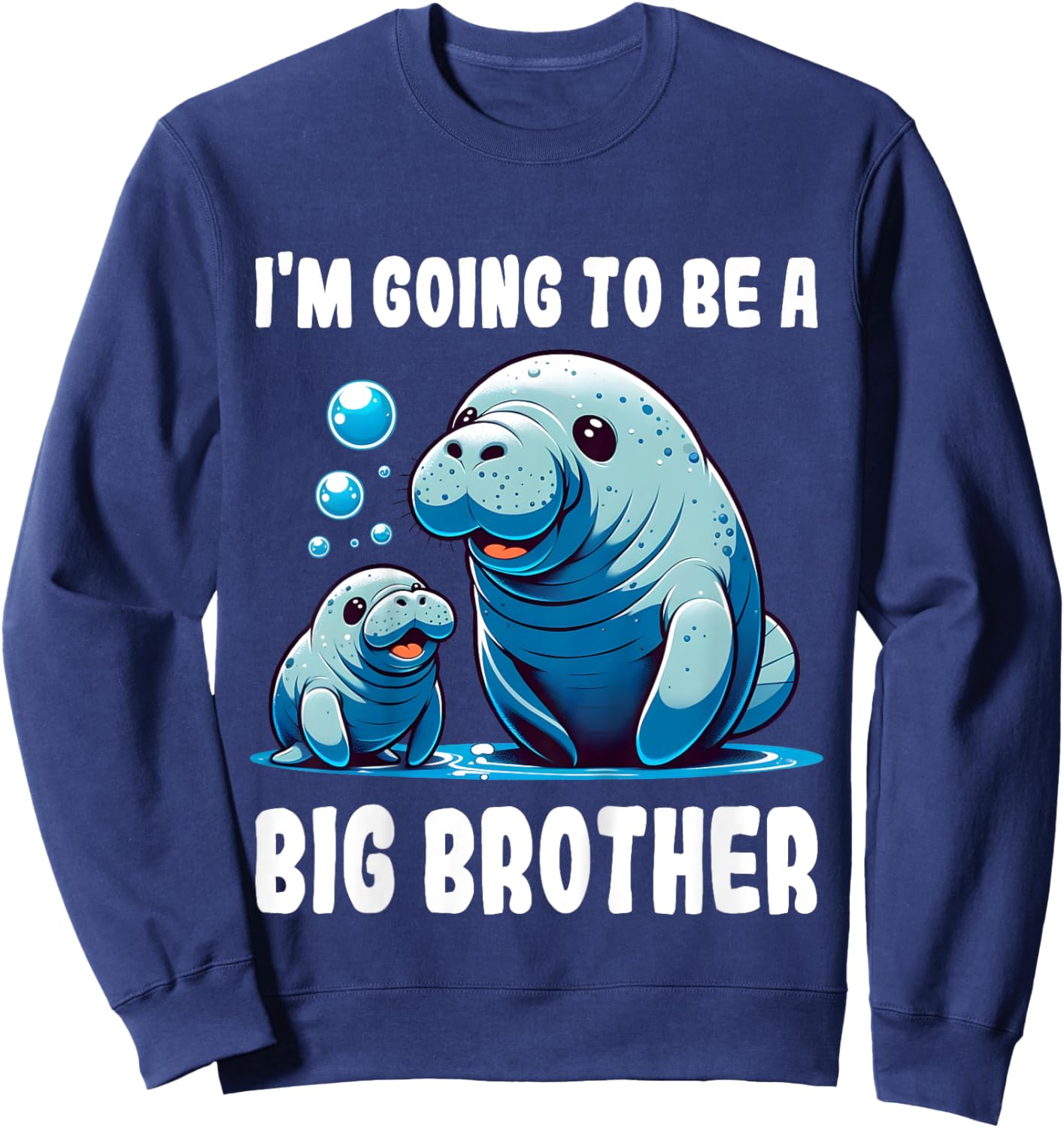 Kids Big brother manatee manatee I'm going to be big brother Sweatshirt - Sweatshirt | Navy