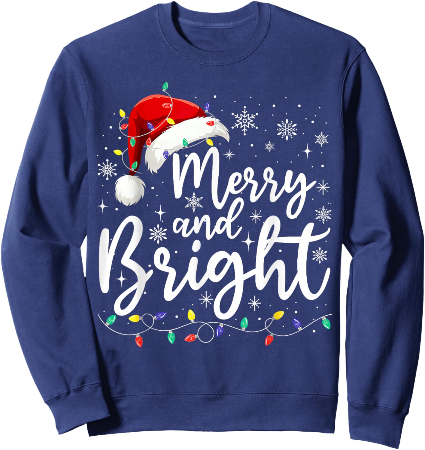 Merry and Bright Christmas Lights Santa Men Women Boys Girls Sweatshirt - Sweatshirt | Navy