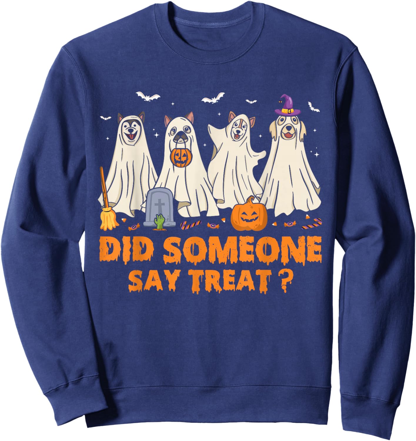 Halloween Ghost Dogs Did Someone Say Treat Ghost Dog Boo Sweatshirt - Sweatshirt | Navy