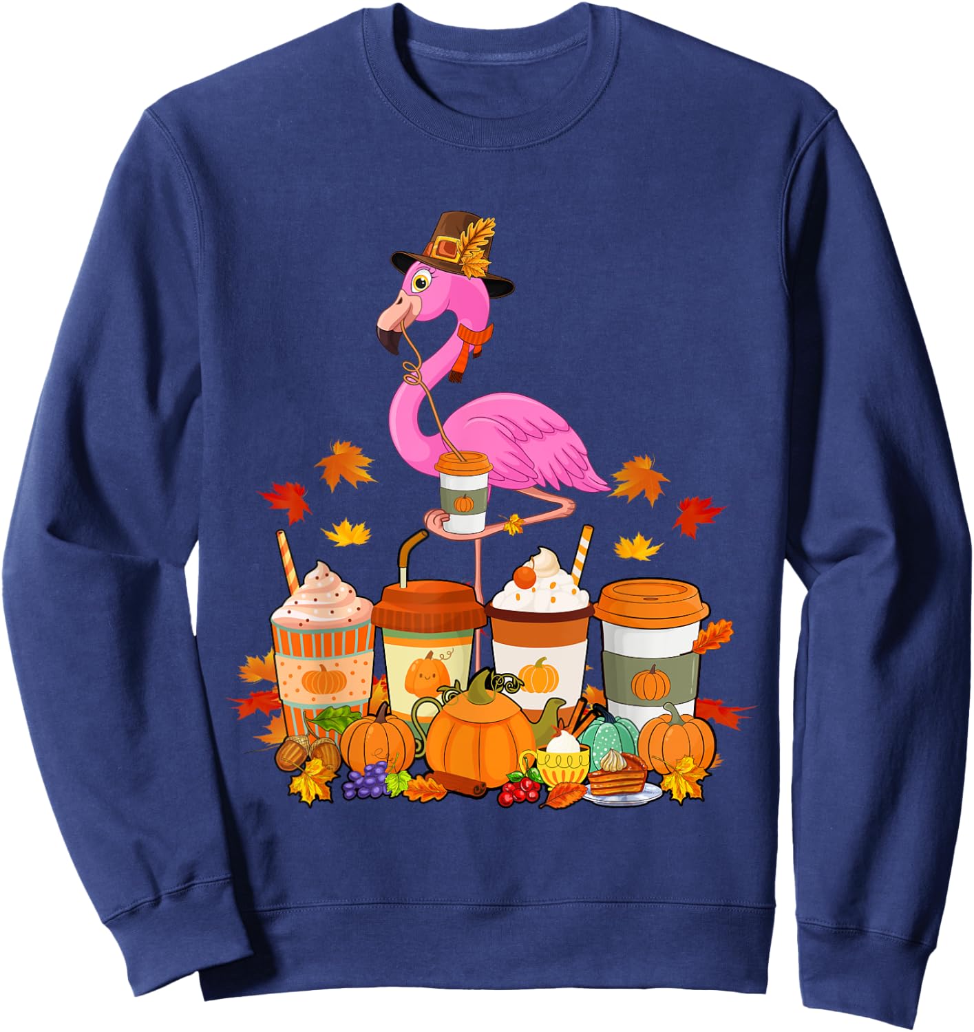 Thanksgiving Flamingo Wearing Hat Case Coffee Cups Lover Sweatshirt - Sweatshirt | Navy