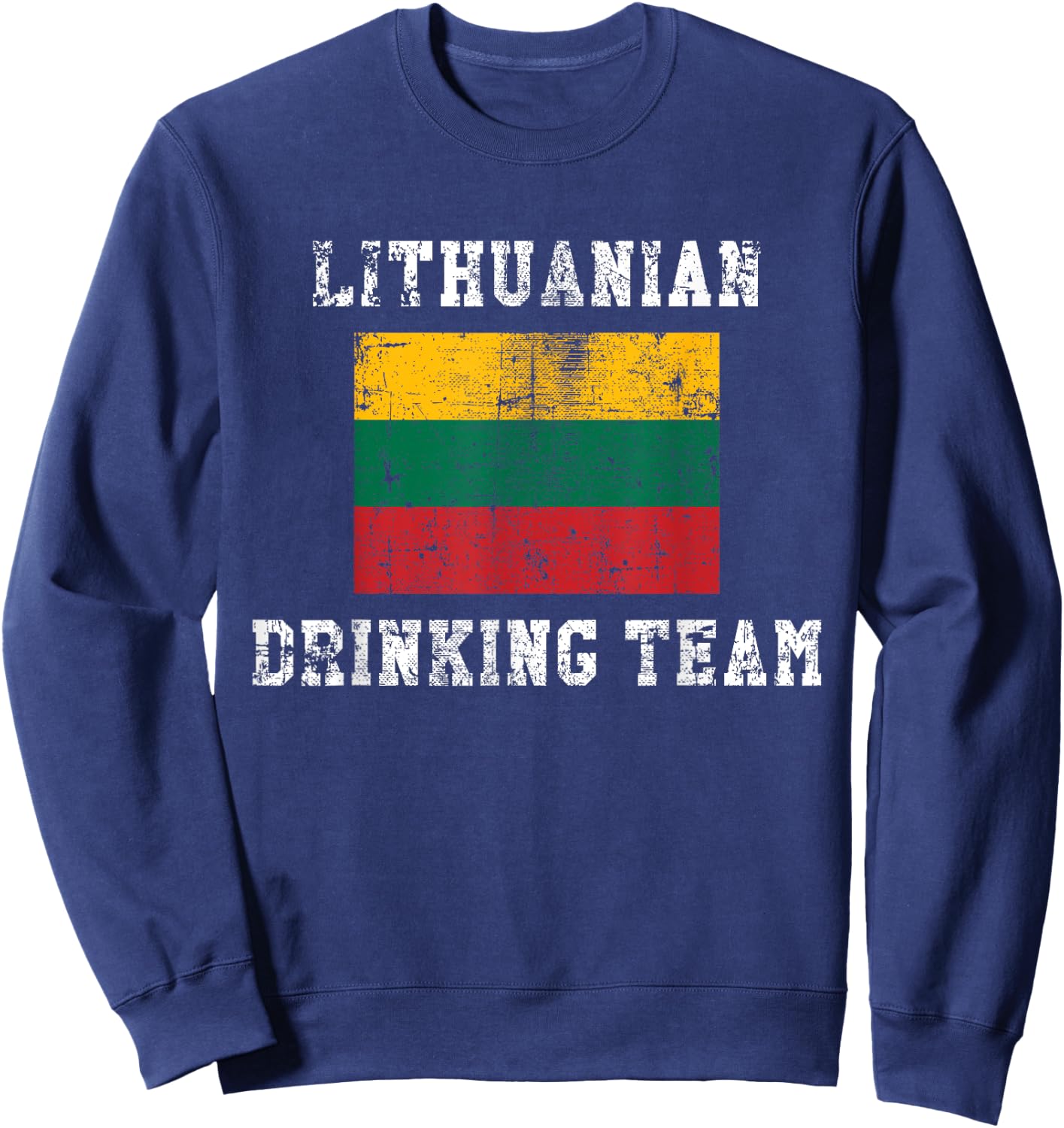 Lithuanian Drinking Team Funny National Pride Gift Sweatshirt - Sweatshirt | Navy