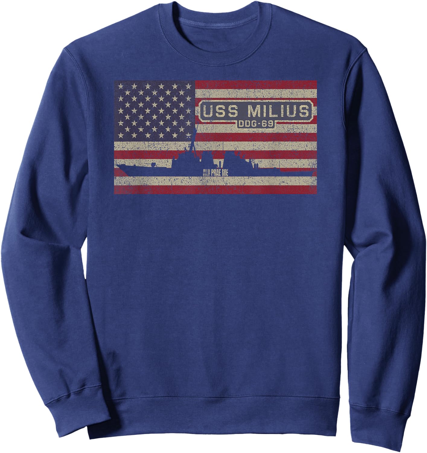 USS Milius DDG-69 Destroyer Ship USA American Flag Women Kids Men Sweatshirt - Sweatshirt | Navy