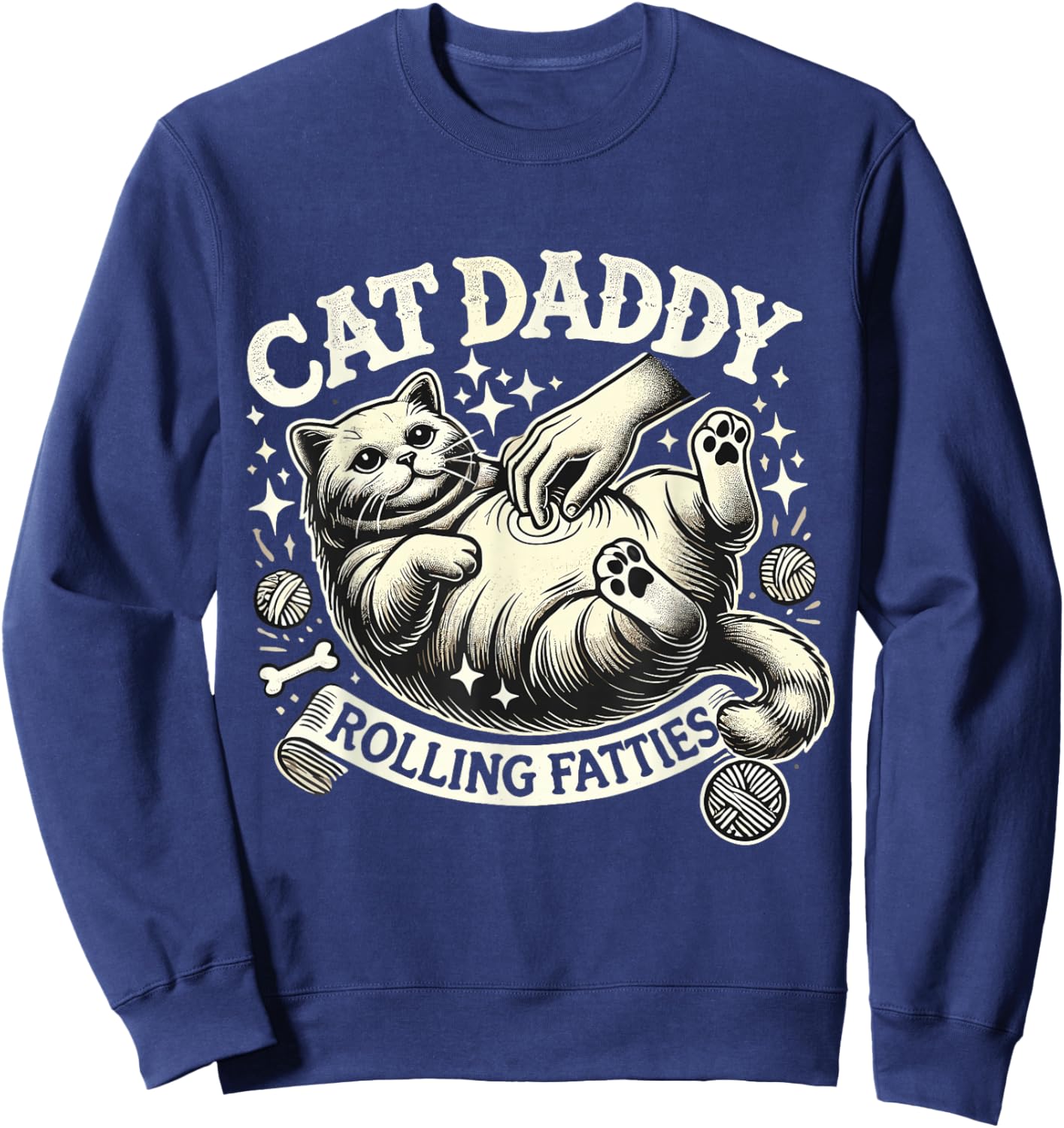 Rolling Fatties Cat Funny Cute Cat Lover Kitten Owner Kitty Sweatshirt - Sweatshirt | Navy