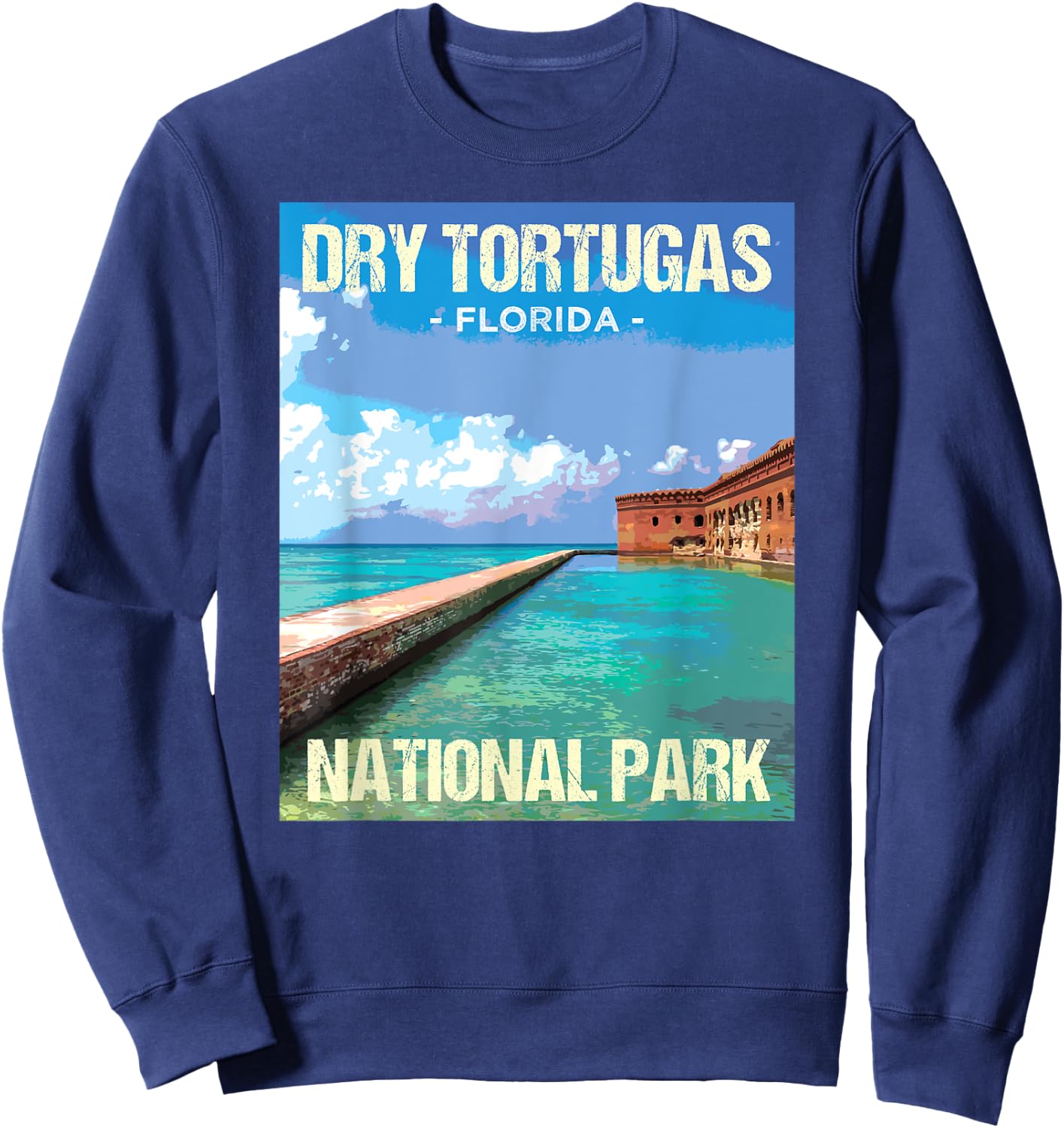 Dry Tortugas National Park Florida Poster Design Sweatshirt - Sweatshirt | Navy