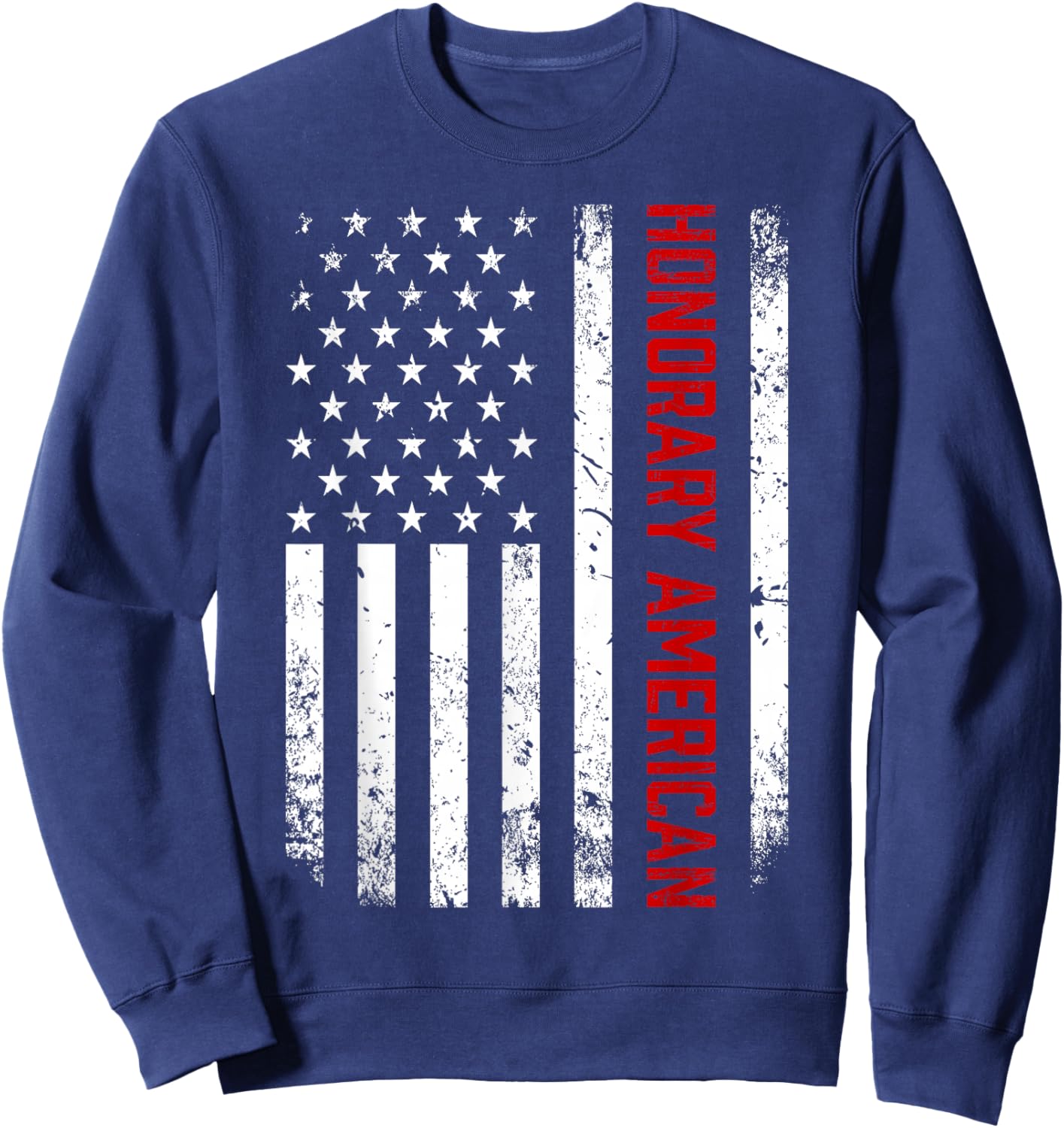Honorary American US Flag 4th Of July American By Marriage Sweatshirt - Sweatshirt | Navy