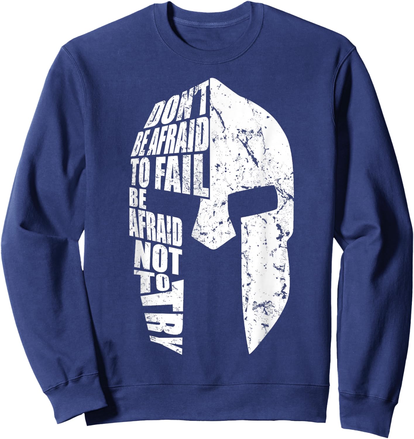 Spartan Do Not Afraid to Fail Motivation Women Gift Sweatshirt - Sweatshirt | Navy