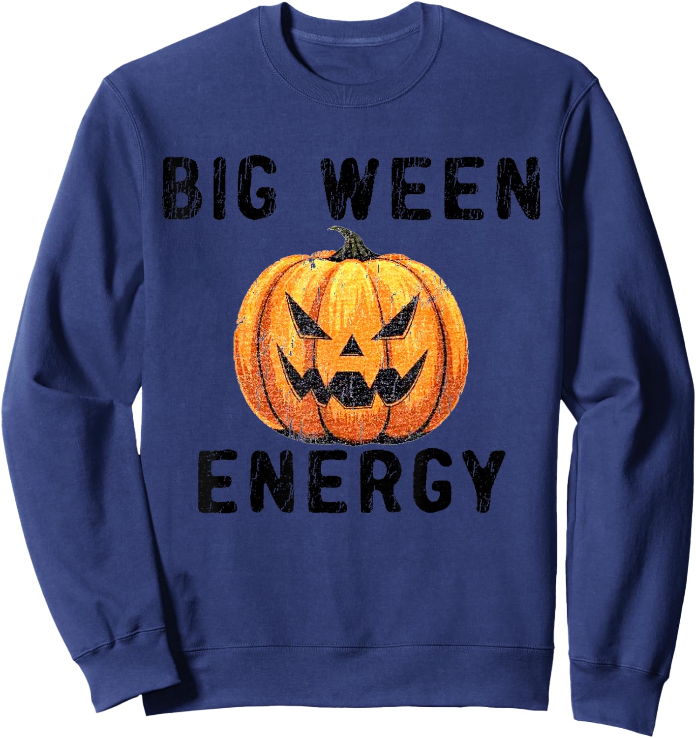 Big Ween Energy Spooky Pumpkin Face Halloween Sweatshirt - Sweatshirt | Navy