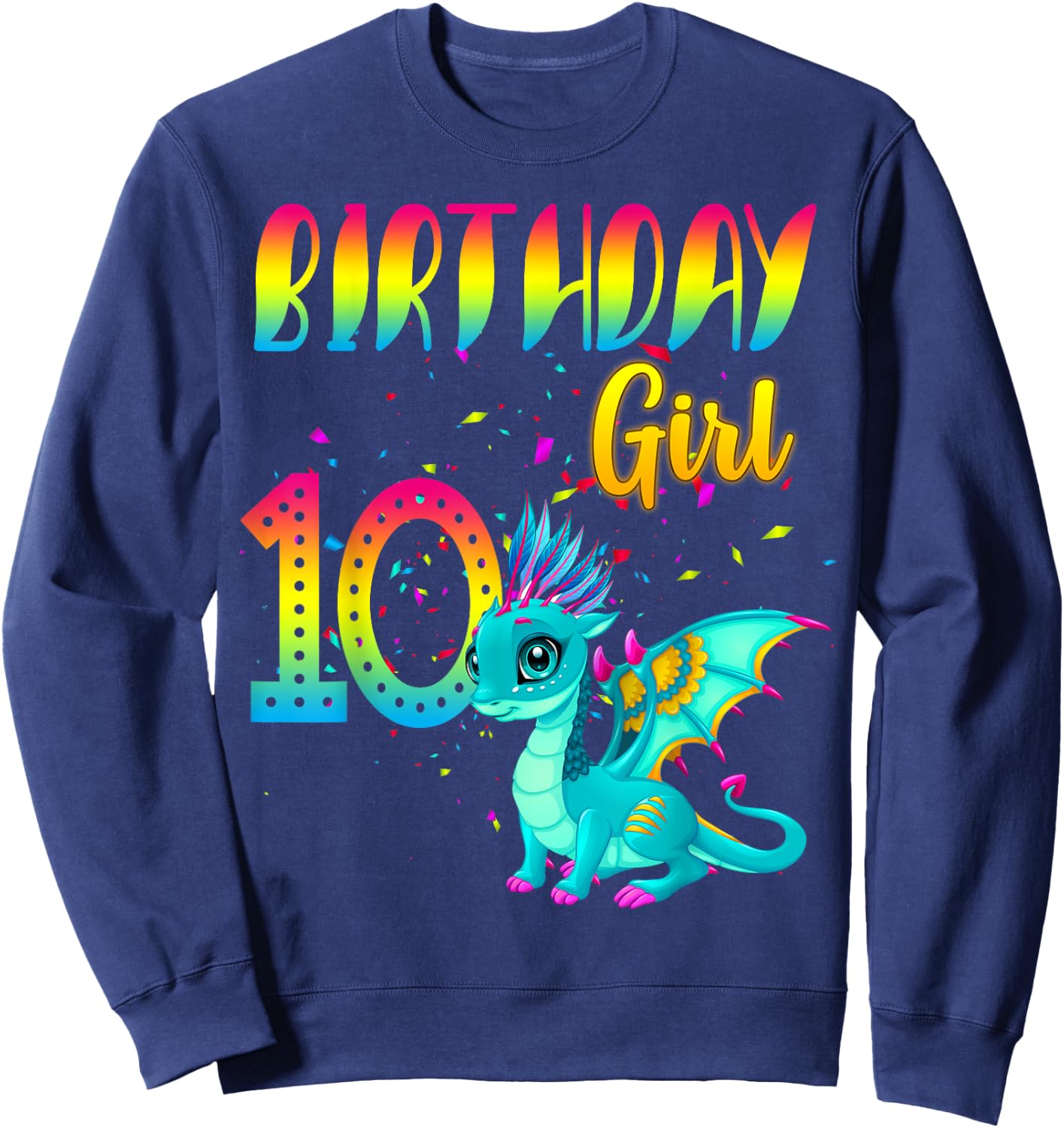 Birthday Girl Dragon 10 Theme Party Outfit Sweatshirt - Sweatshirt | Navy