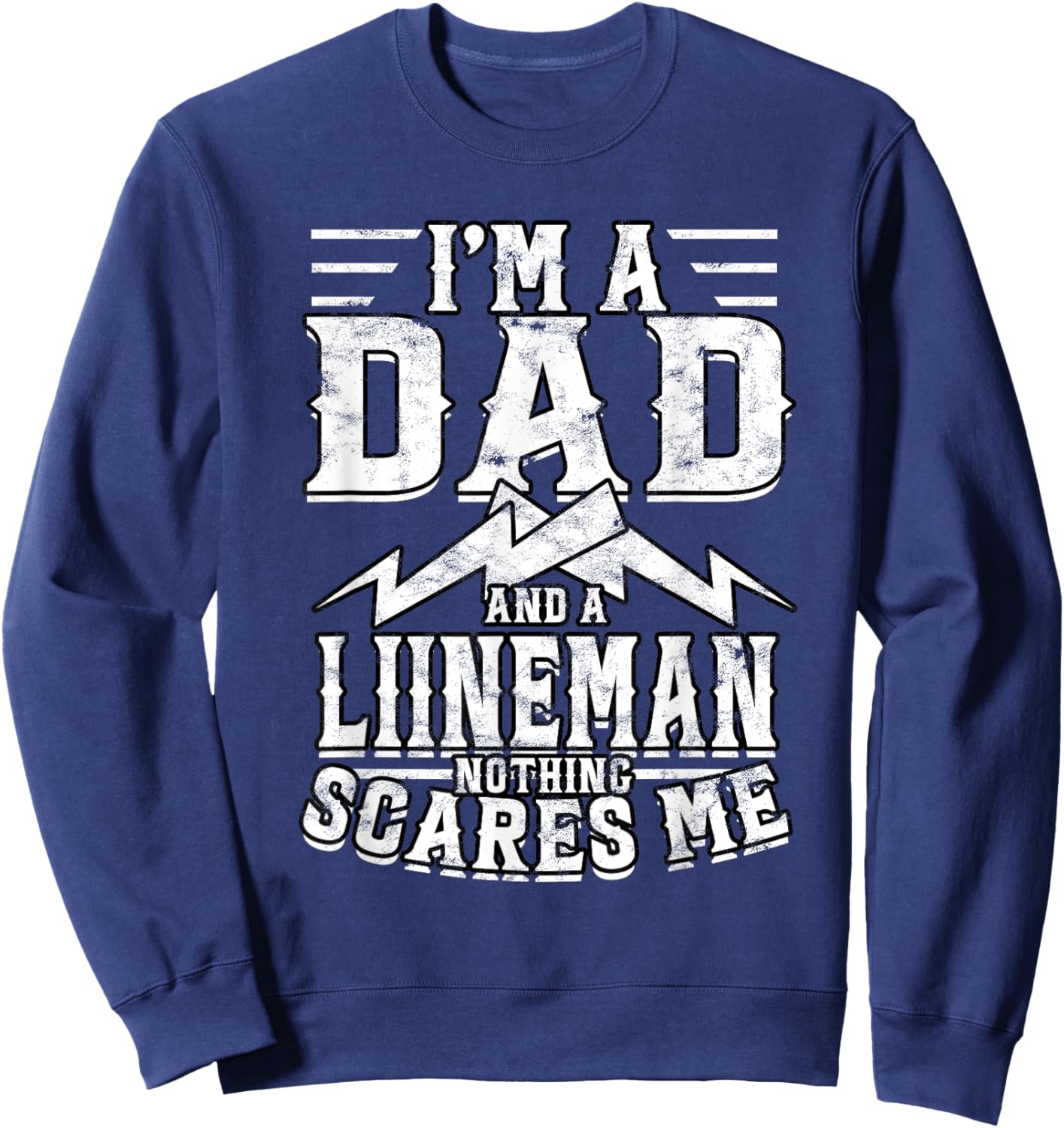 Line Worker Linesman Power Line Worker Electrical Lineman Sweatshirt - Sweatshirt | Navy