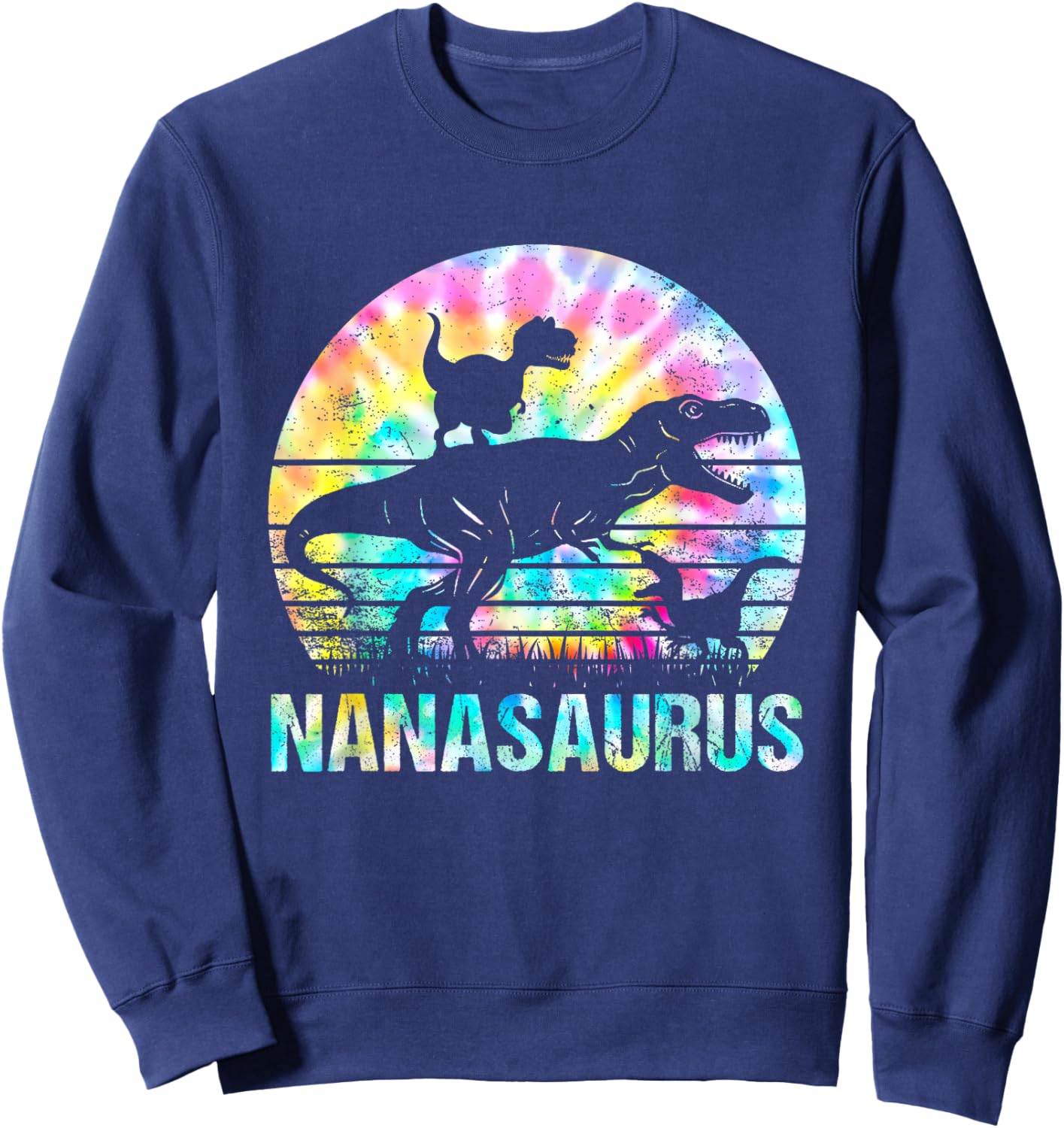 Nanasaurus T Rex Dinosaur Mom Saurus Tie Dye Vintage 70s Sweatshirt - Sweatshirt | Navy