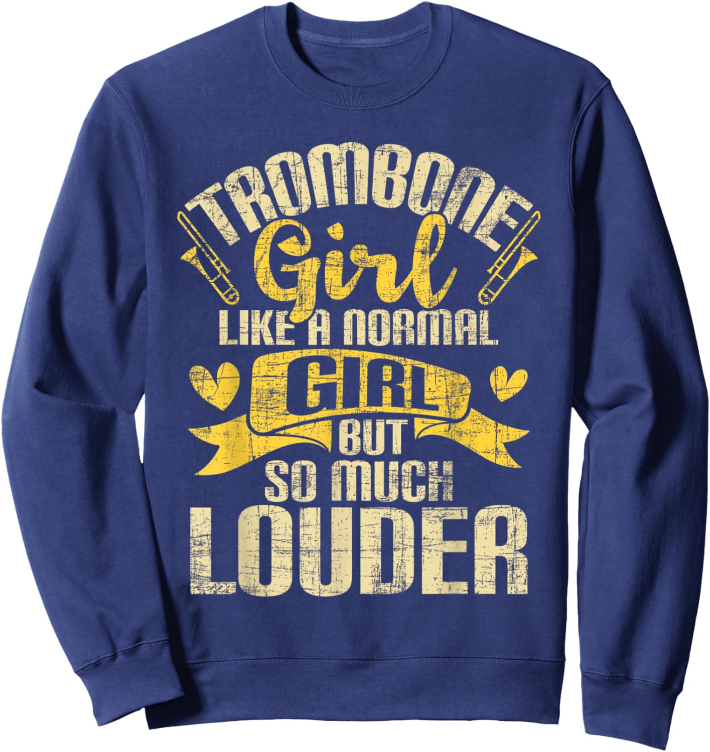 Trombone Girl Like A Normal Girl - Trombonist Music Lover Sweatshirt - Sweatshirt | Navy
