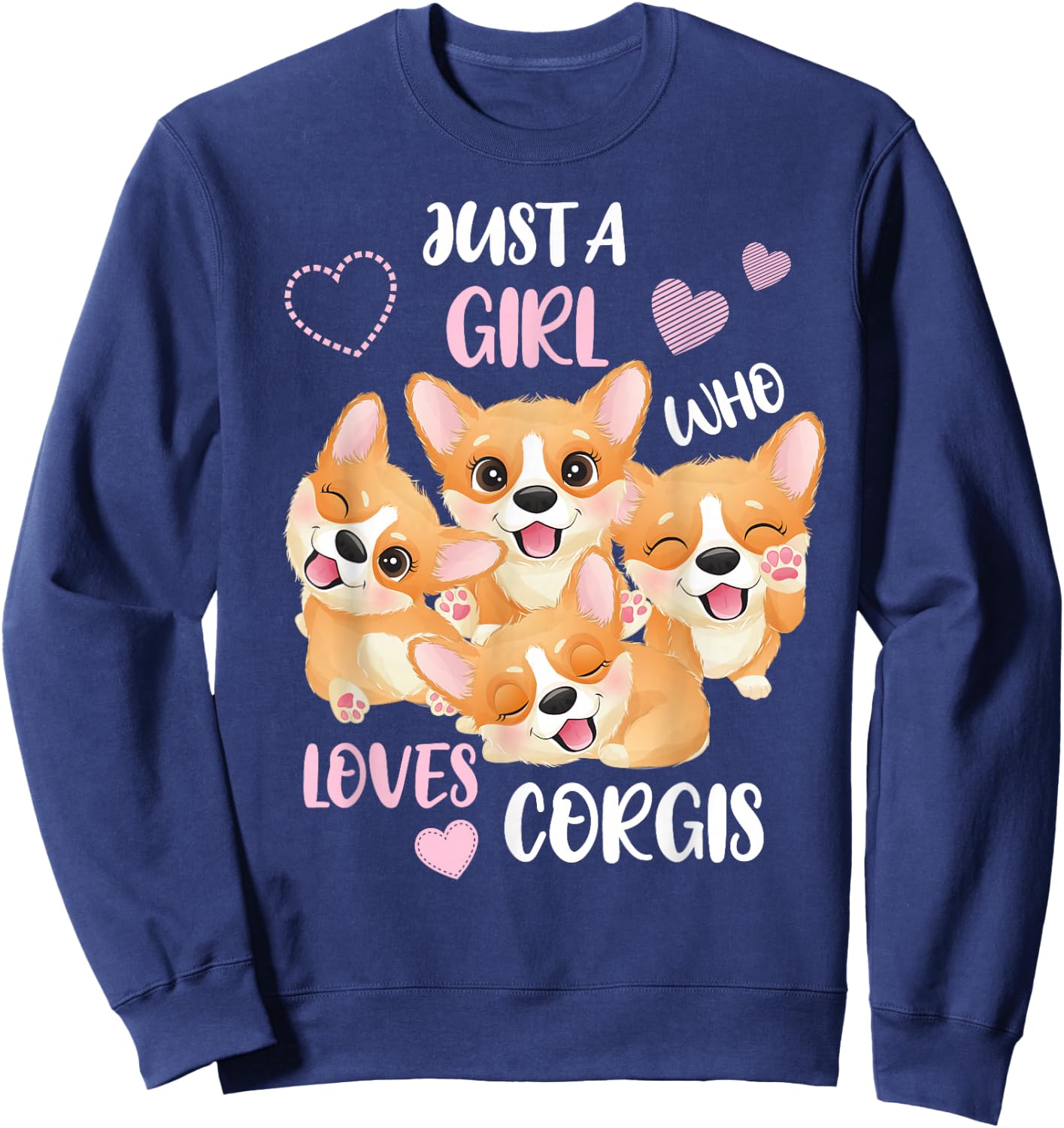 Just a Girl who Loves Corgis Sweatshirt - Sweatshirt | Navy