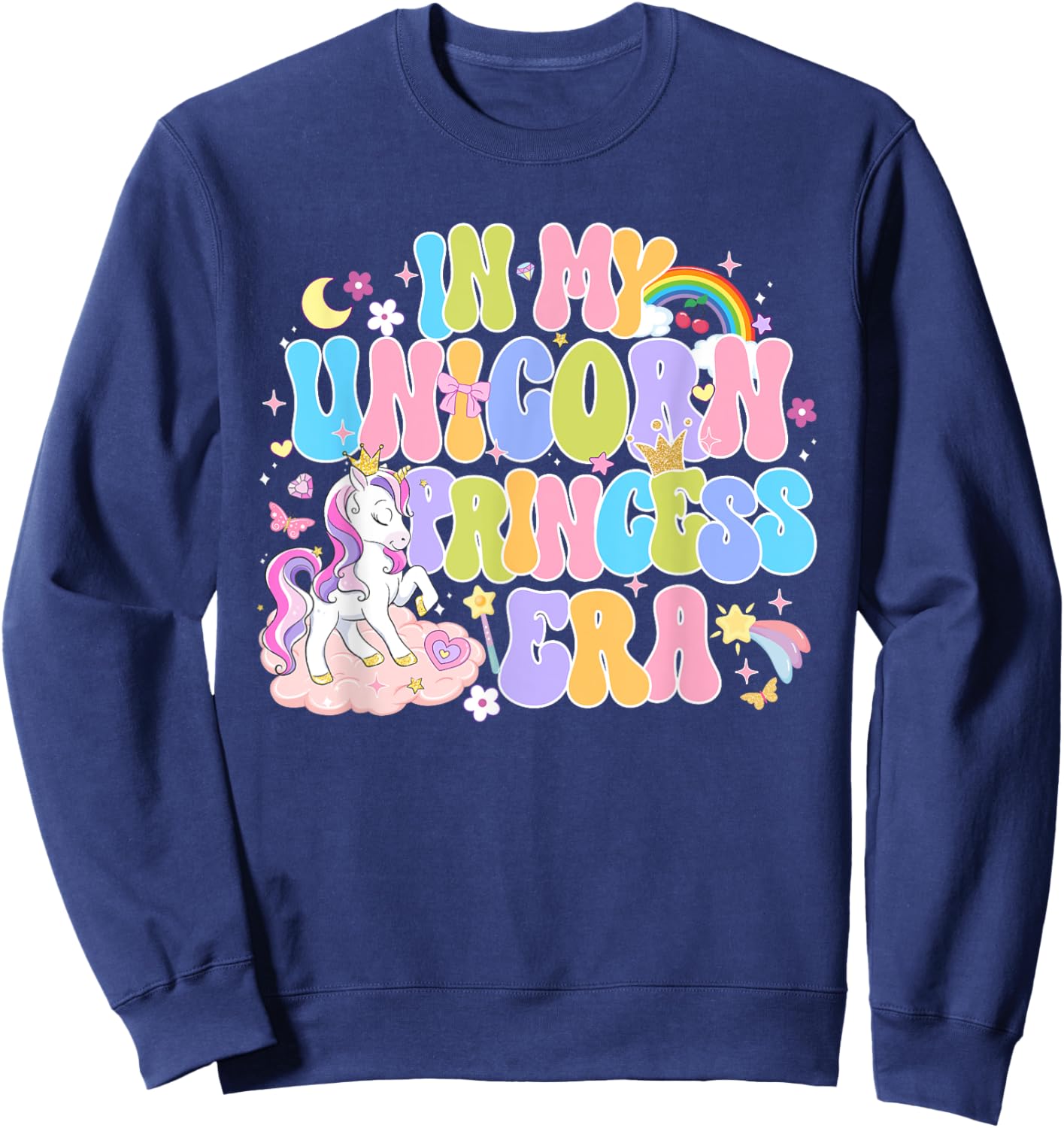 In My Unicorn Princess Era Girl Unicorn Day Sweatshirt - Sweatshirt | Navy
