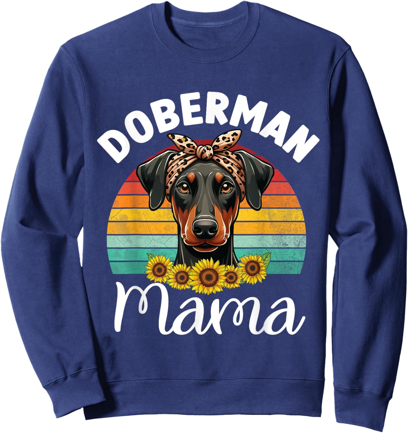 Vintage Doberman Pinscher Mama Retro Dog Lovers Mother's Day Sweatshirt - Sweatshirt | Navy