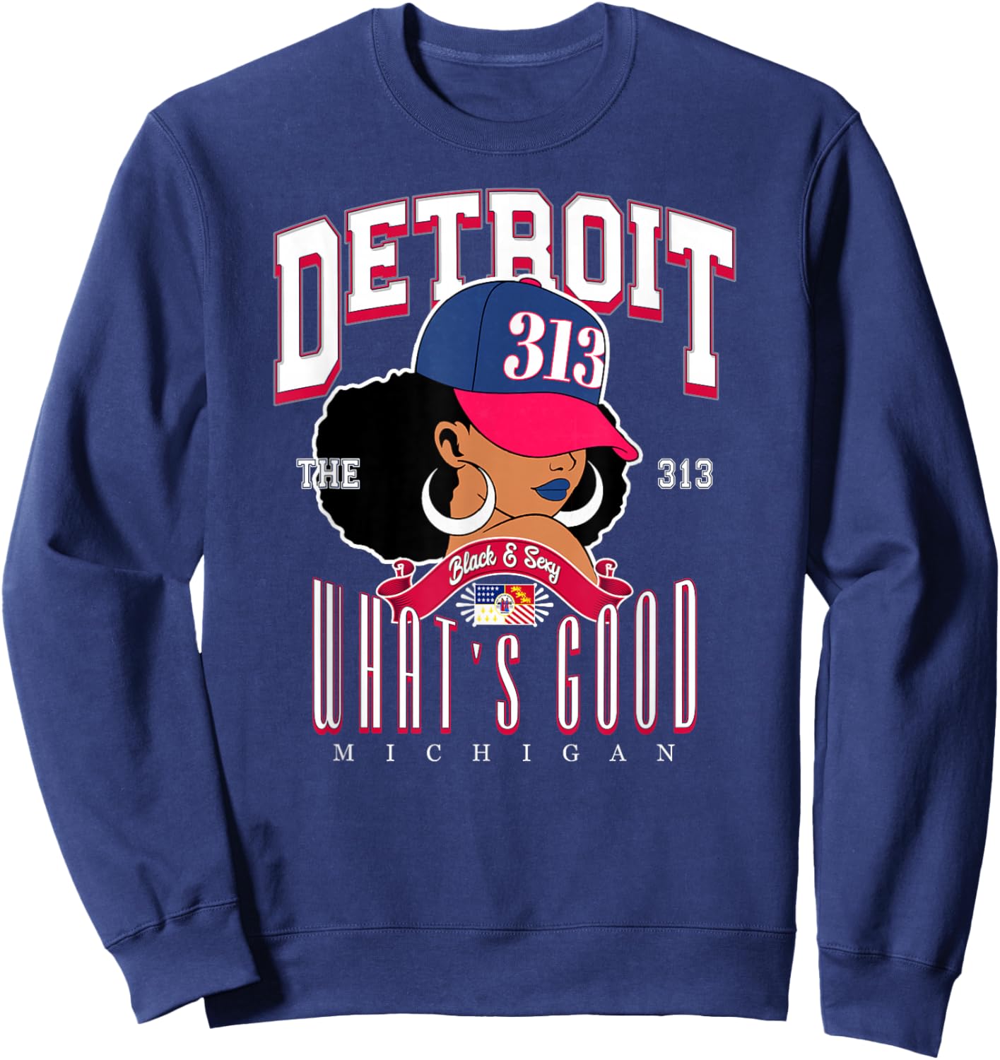 313 Detroit Area Code 'WHAT'S GOOD' Melanated Tribute Sweatshirt - Sweatshirt | Navy