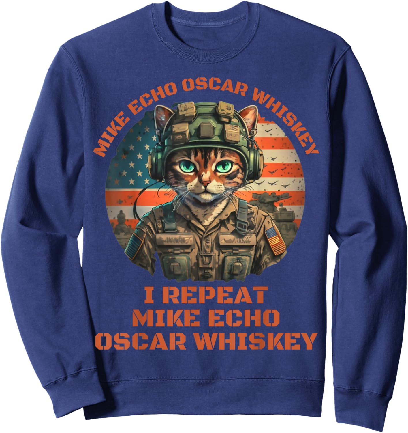Funny Cat Military Mike Echo Oscar Foxtrot MEOW Sweatshirt - Sweatshirt | Navy