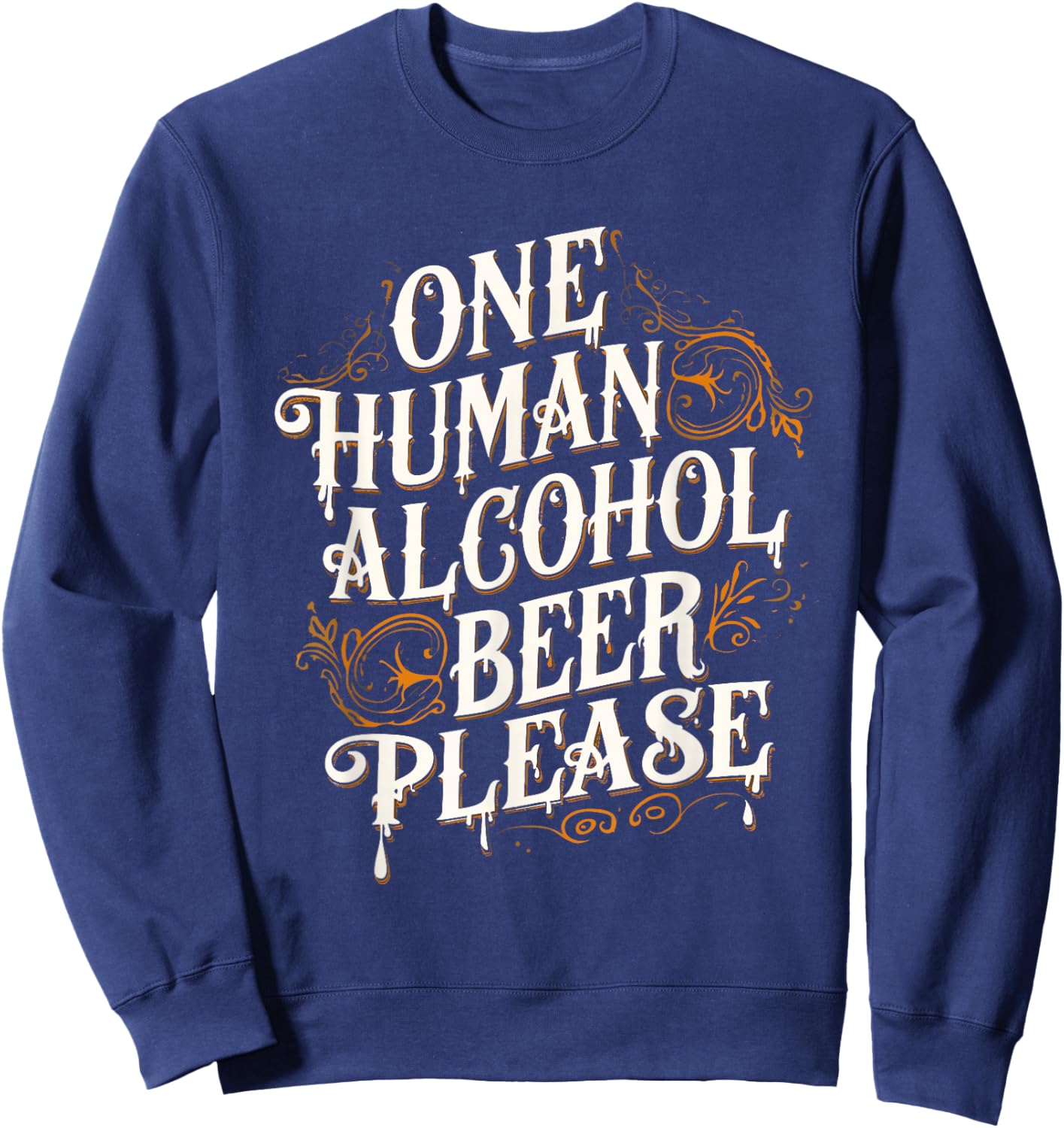 Funny Quote Vampire Sweatshirt - Sweatshirt | Navy