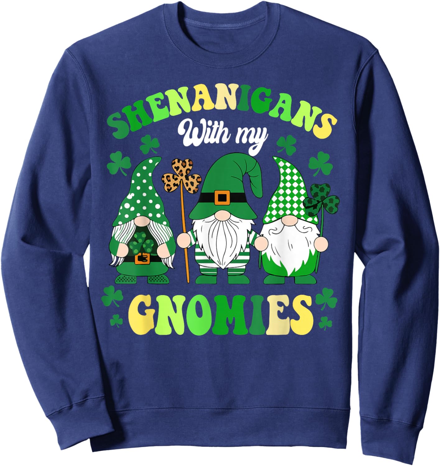 Groovy St Patricks Day Lucky Shamrock Gnomes Irish Women Sweatshirt - Sweatshirt | Navy